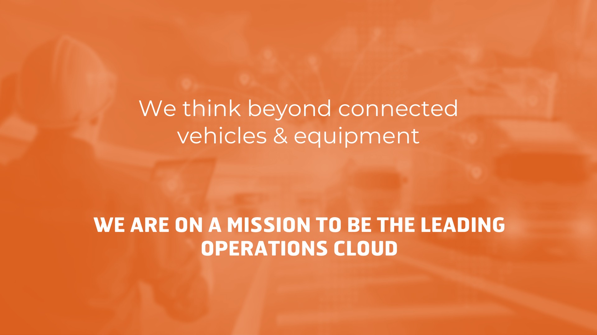 we think beyond connected vehicles equipment we are on a mission to be the leading operations cloud | Karooooo