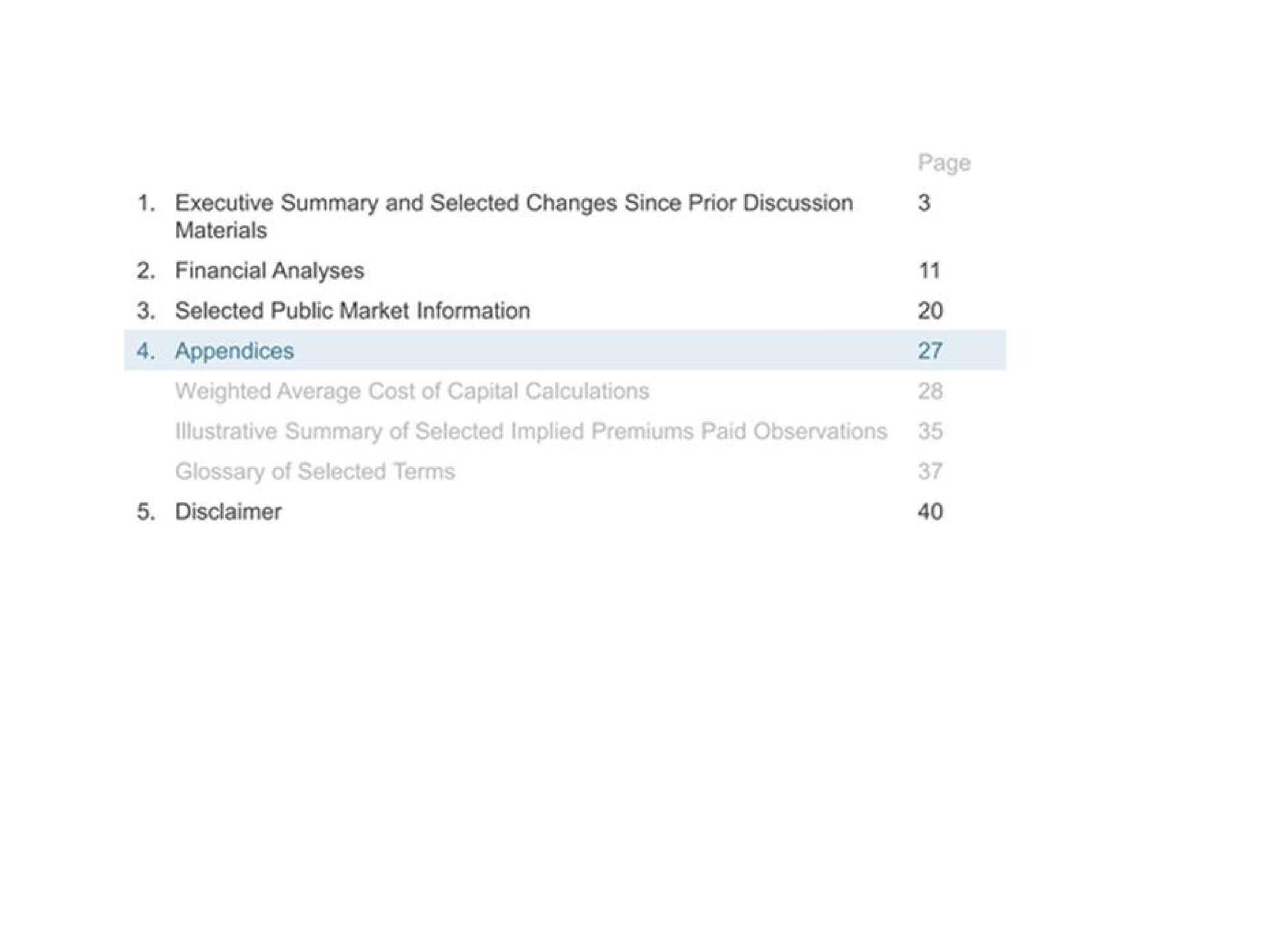 financial analyses selected public market information | Goldman Sachs