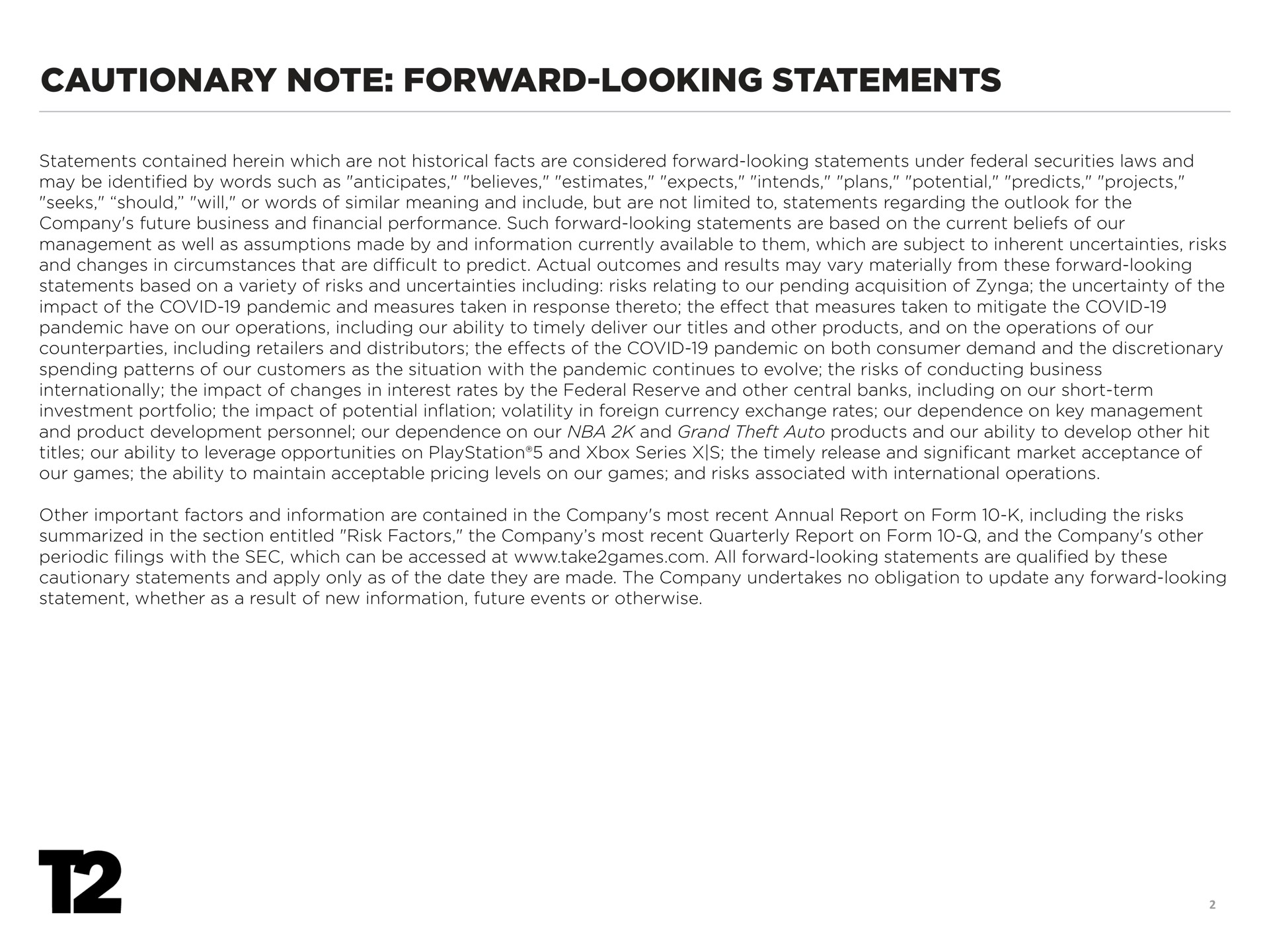 cautionary note forward looking statements | Take-Two Interactive