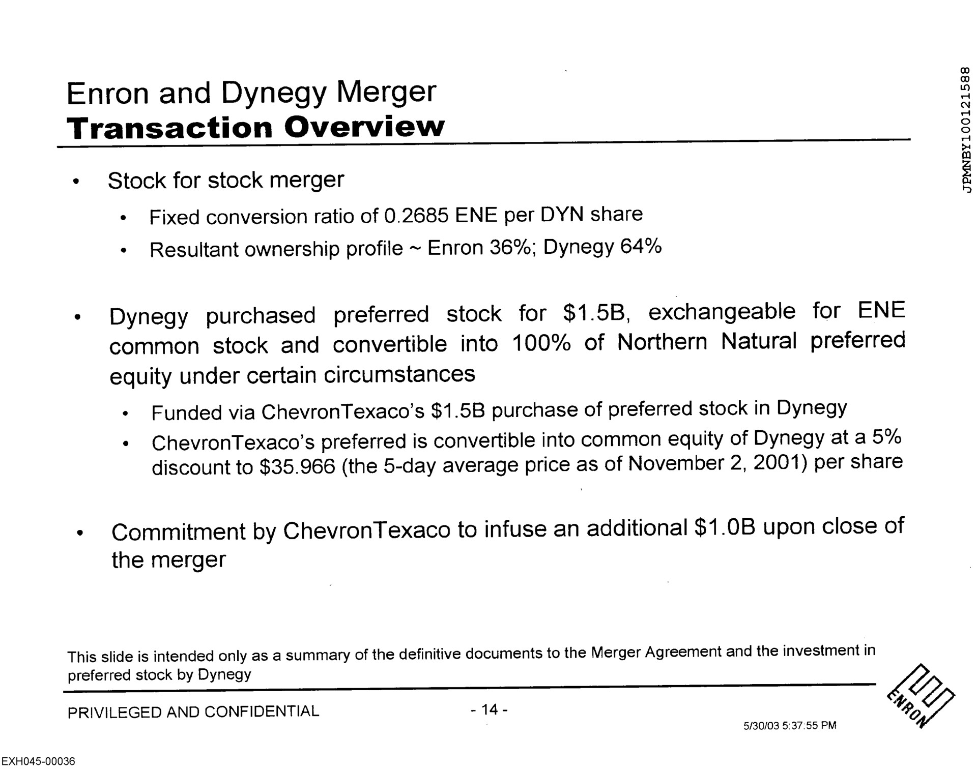 and merger transaction overview commitment by to infuse an additional upon close of | Enron