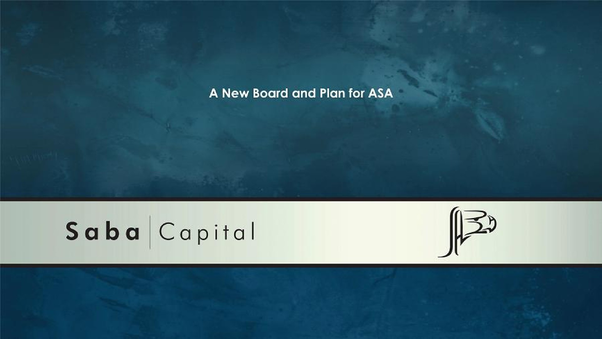 a new board and plan for | Saba Capital Management