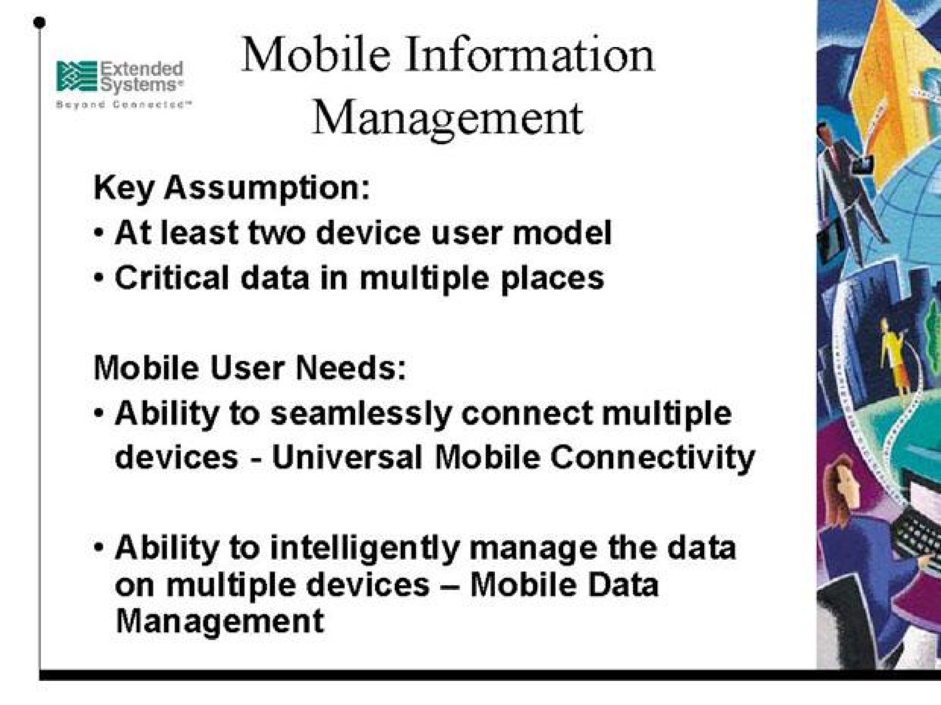 mobile information management critical data in multiple places | Extended Systems