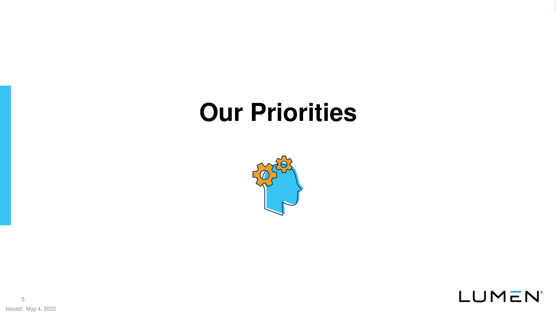 our priorities | Lumen