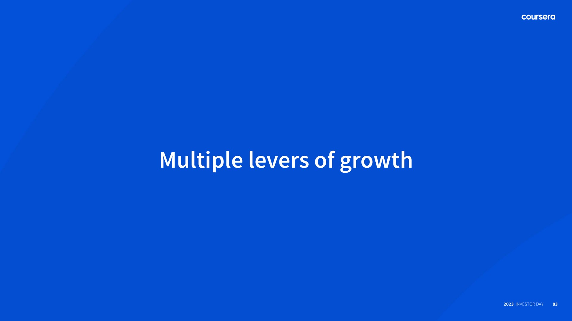 multiple levers of growth | Coursera