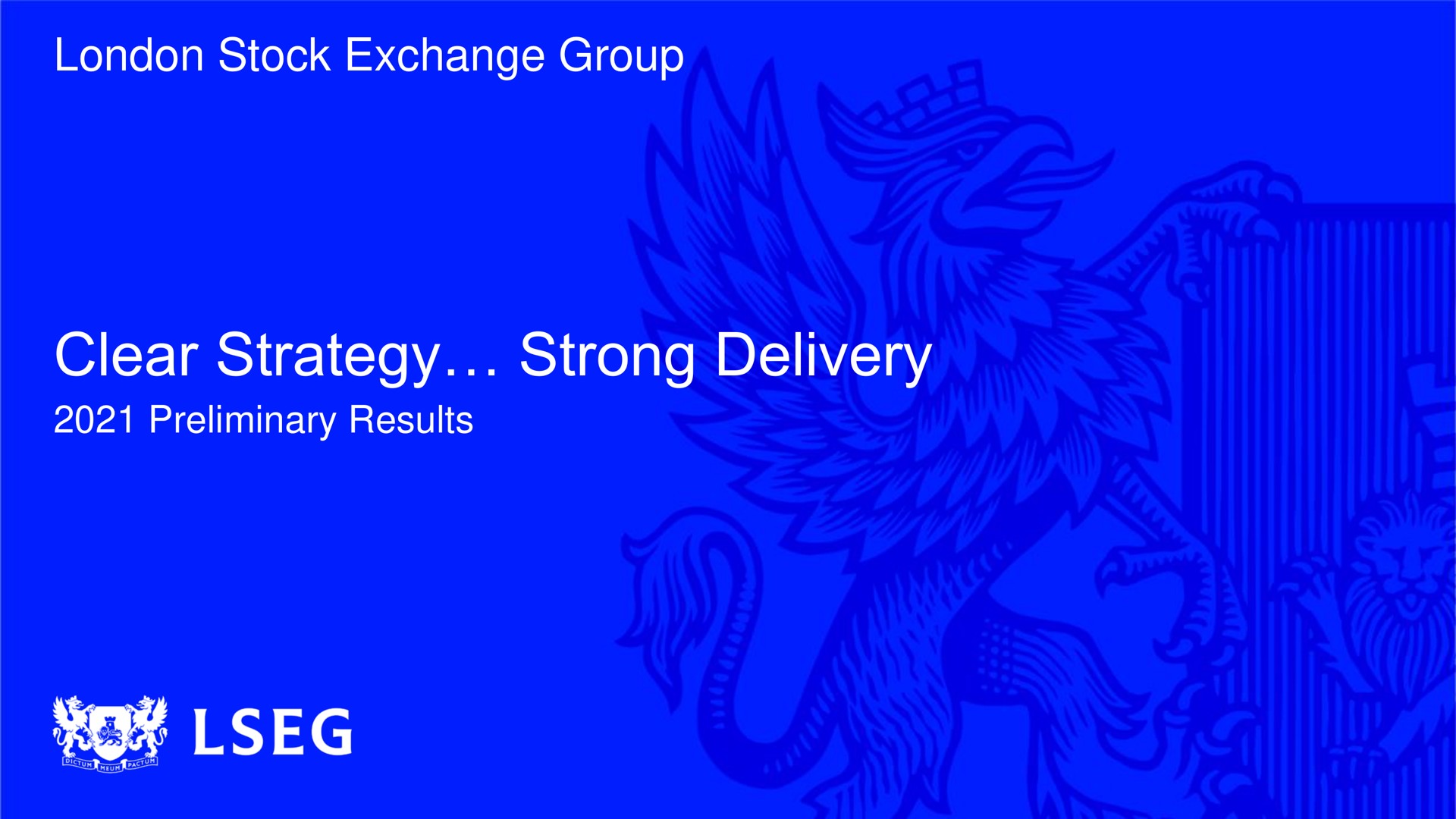 stock exchange group clear strategy strong delivery preliminary results | LSE