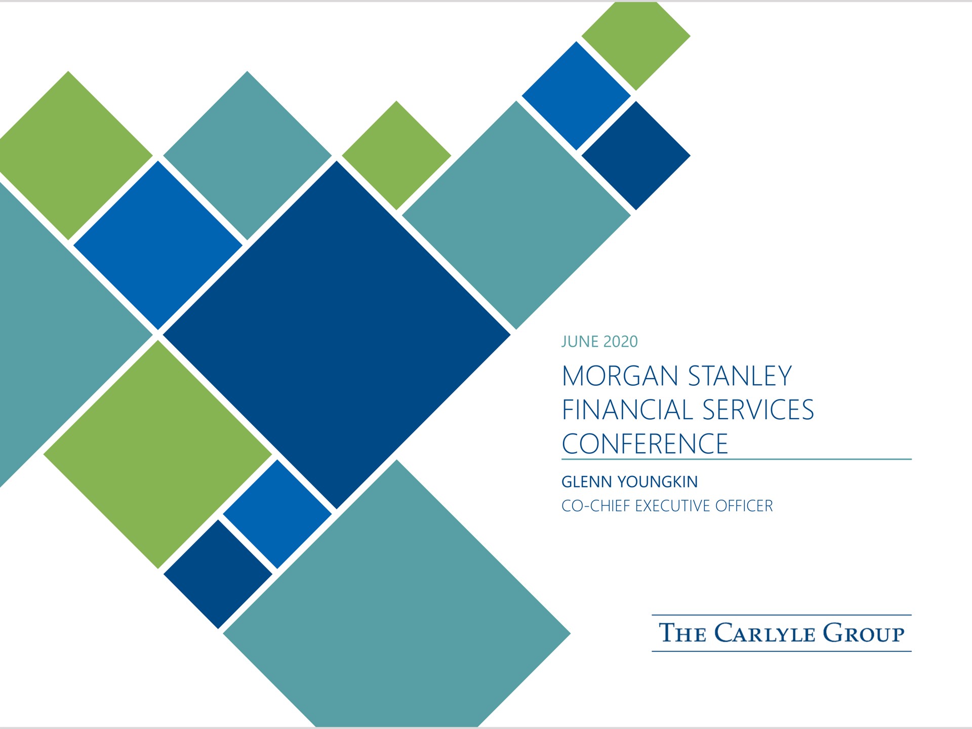 morgan financial services conference june | Carlyle