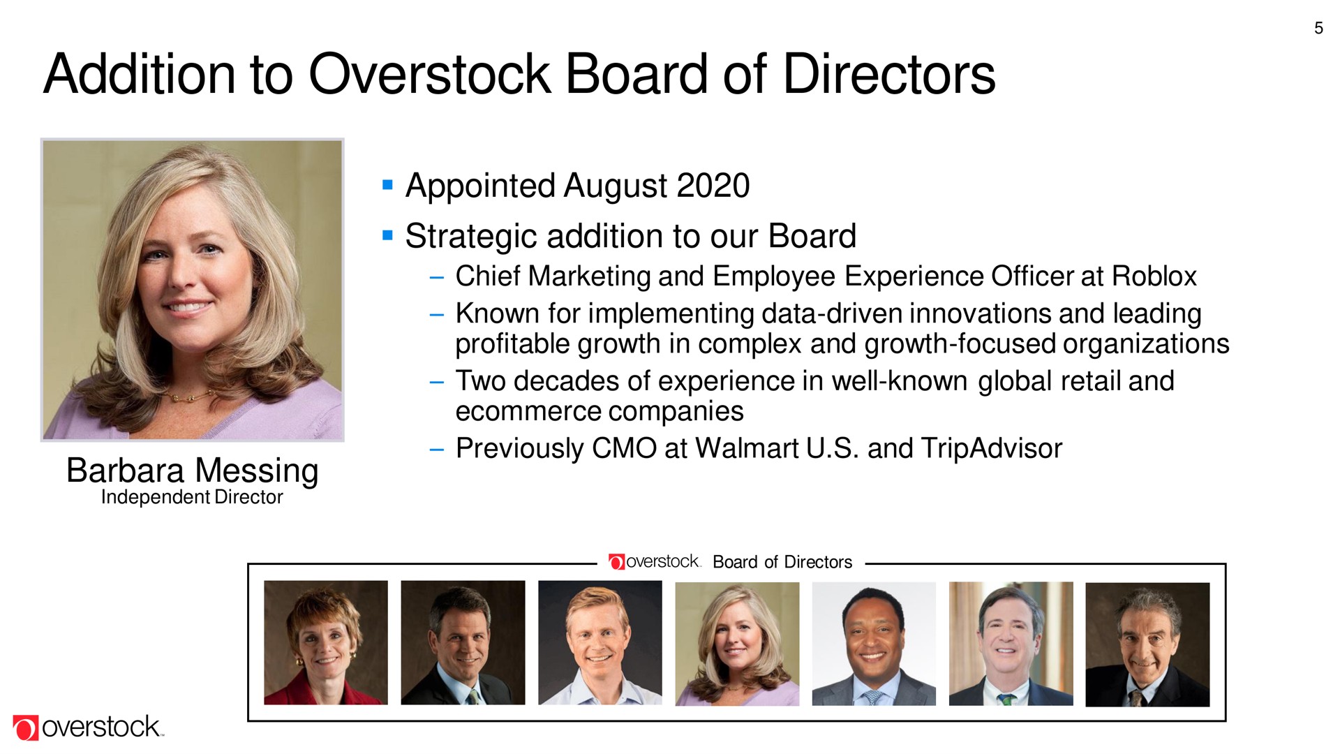 addition to overstock board of directors | Overstock