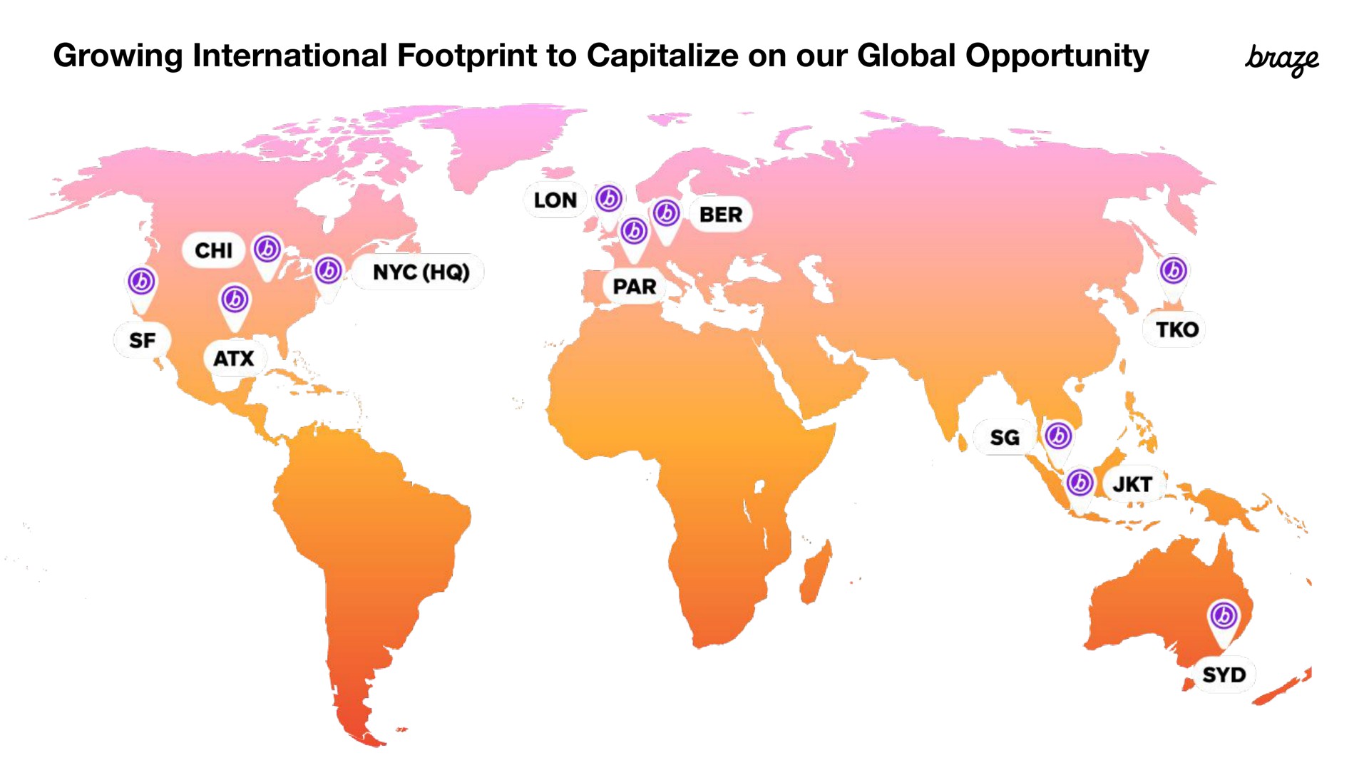 growing international footprint to capitalize on our global opportunity braze | Braze