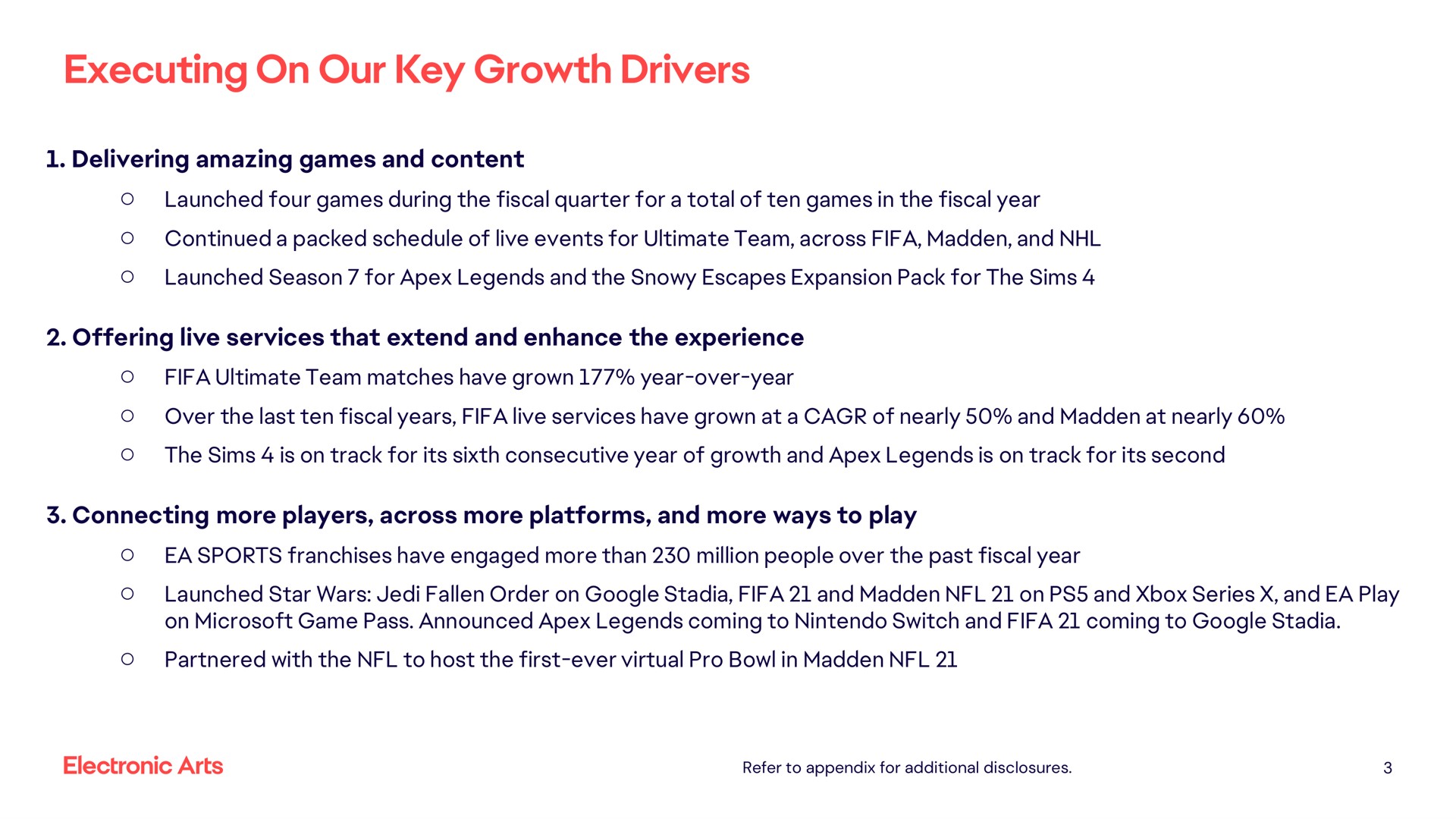 executing on our key growth drivers connecting more players across more platforms and more ways to play | Electronic Arts