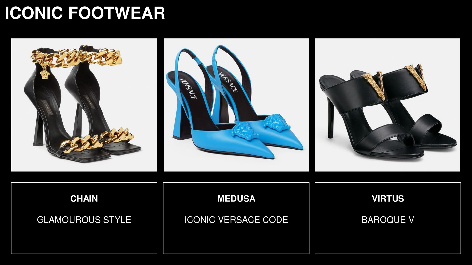 iconic footwear baroque code style virtus | Capri Holdings