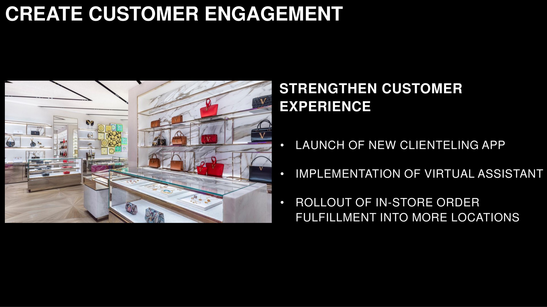 create customer engagement strengthen experience launch of new implementation of virtual assistant of in store order fulfillment into more locations | Capri Holdings
