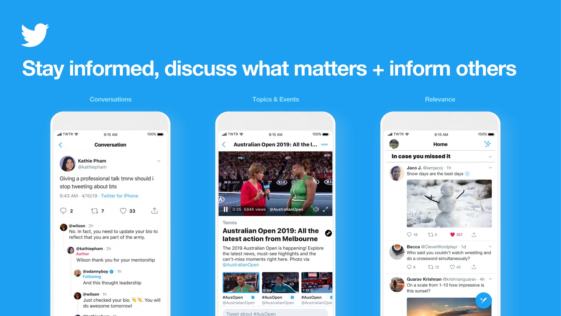 stay informed discuss what matters inform conversations topics events relevance i open all the latest action from | Twitter