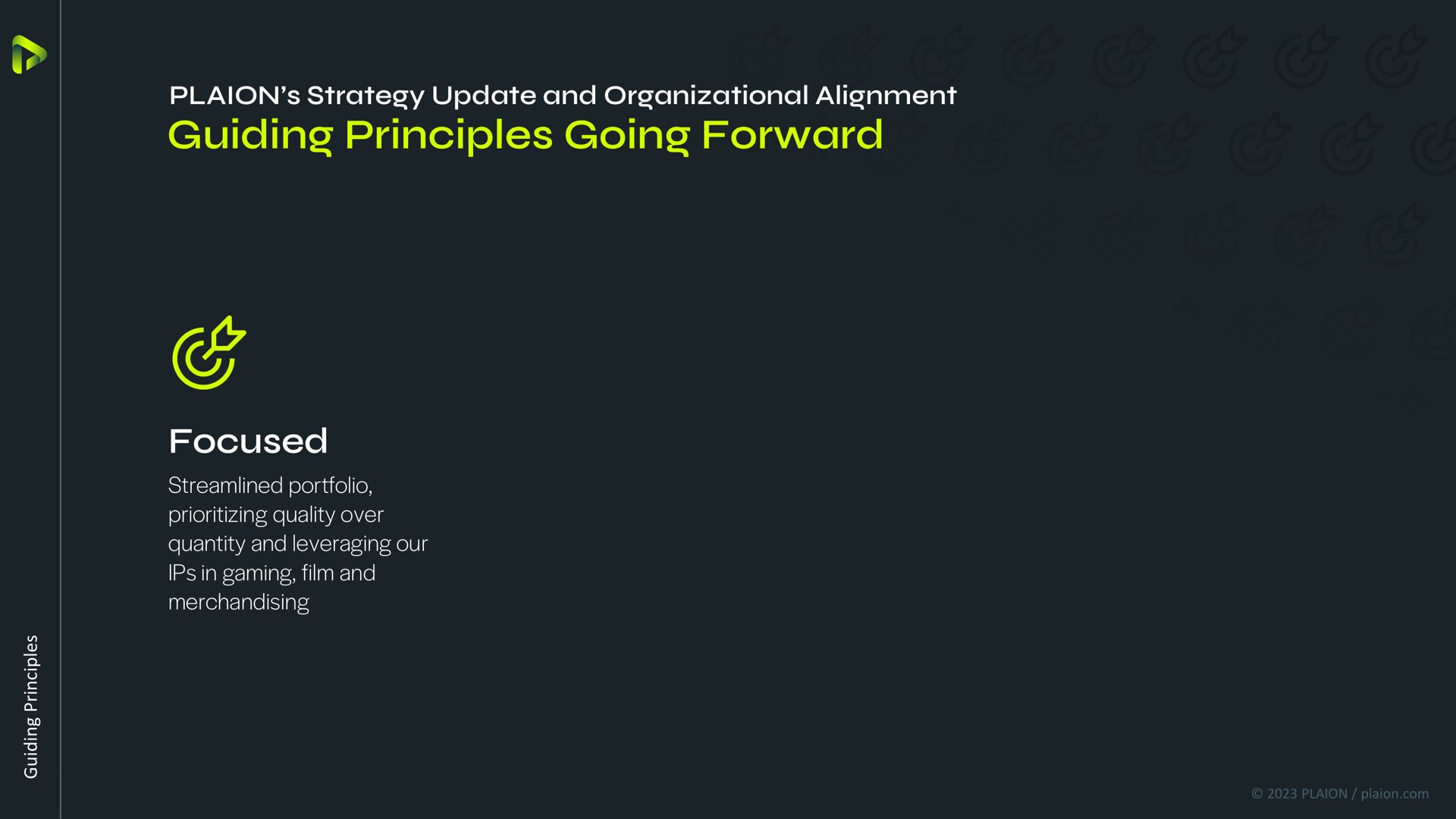 guiding principles going forward focused | Embracer Group