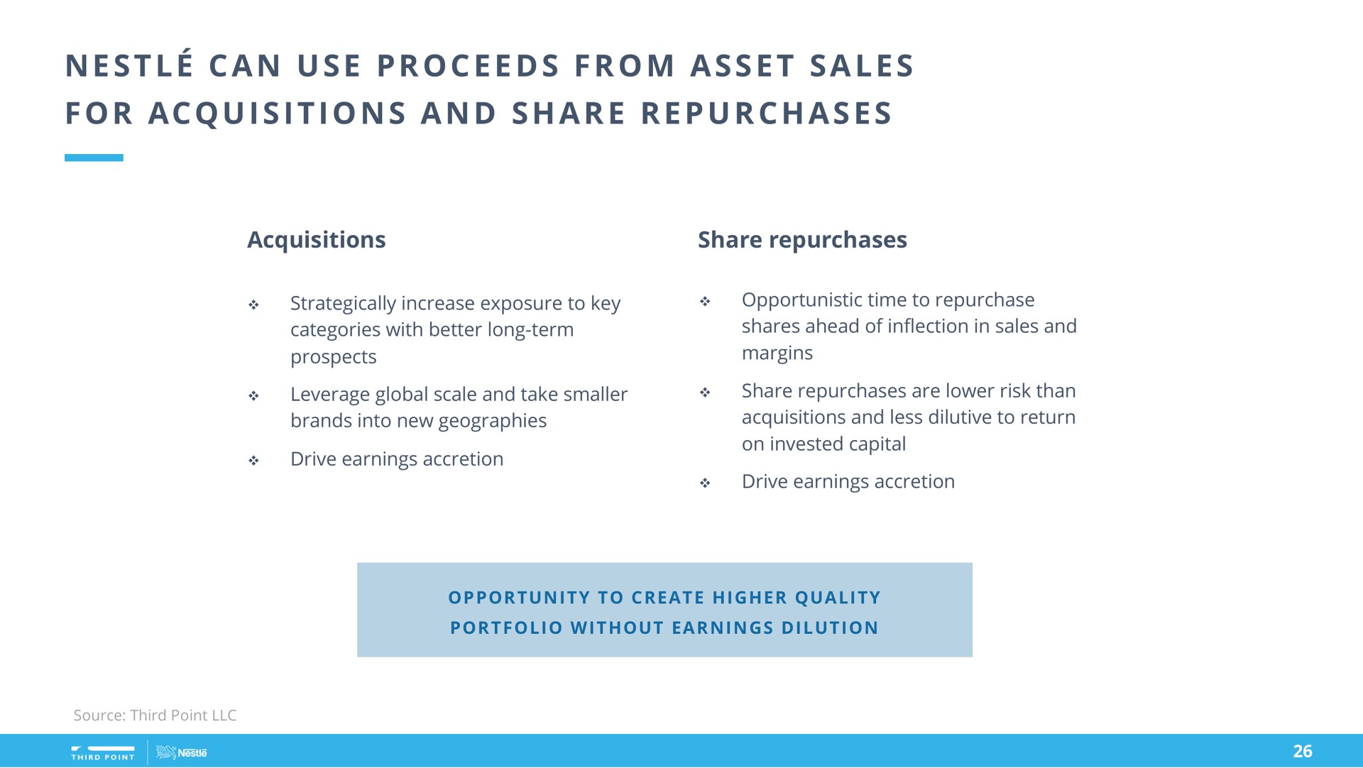 a a a i i i a a a nestle can use proceeds from asset sales for acquisitions and share repurchases | Third Point Management