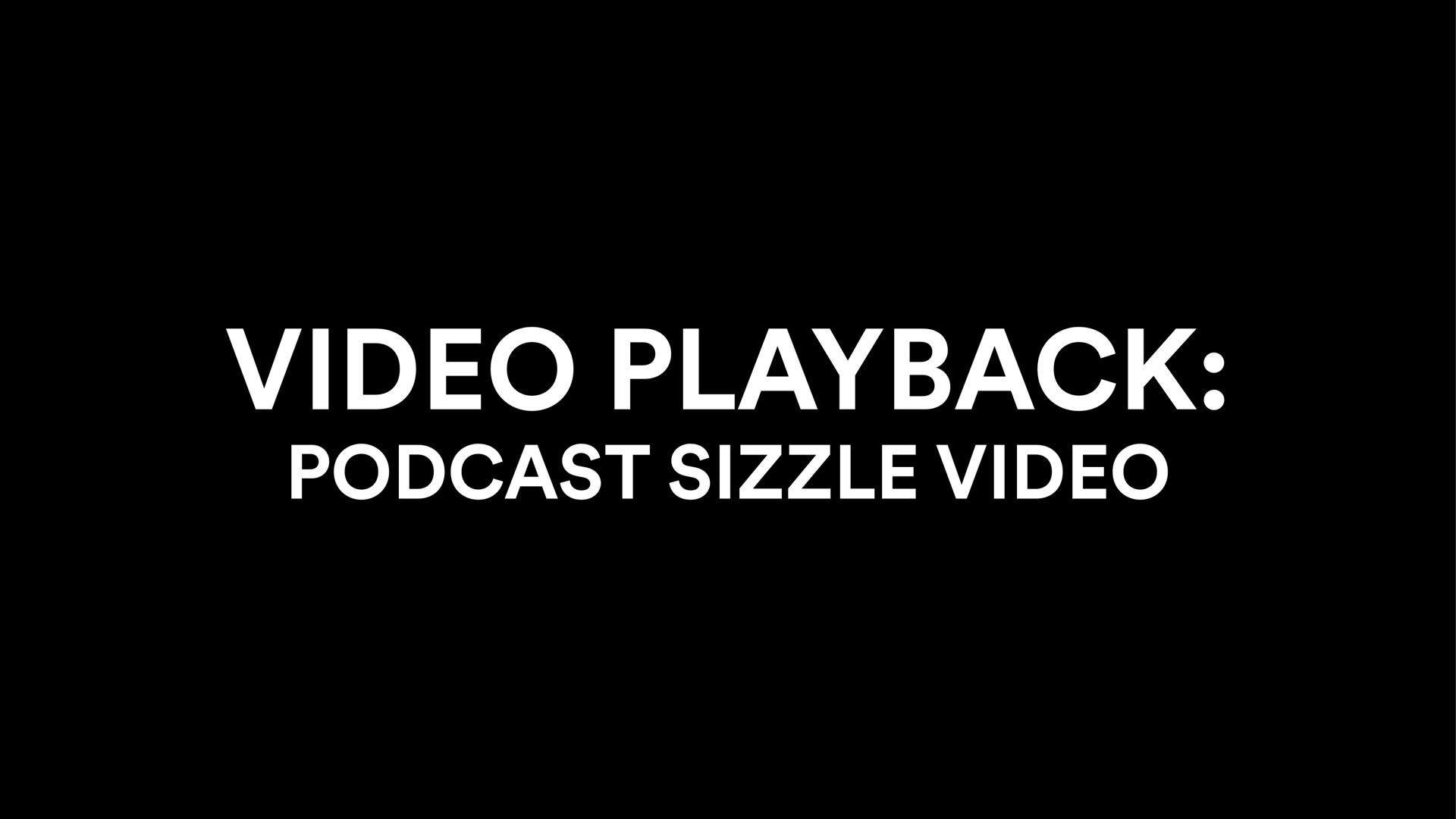 video playback sizzle video | Spotify