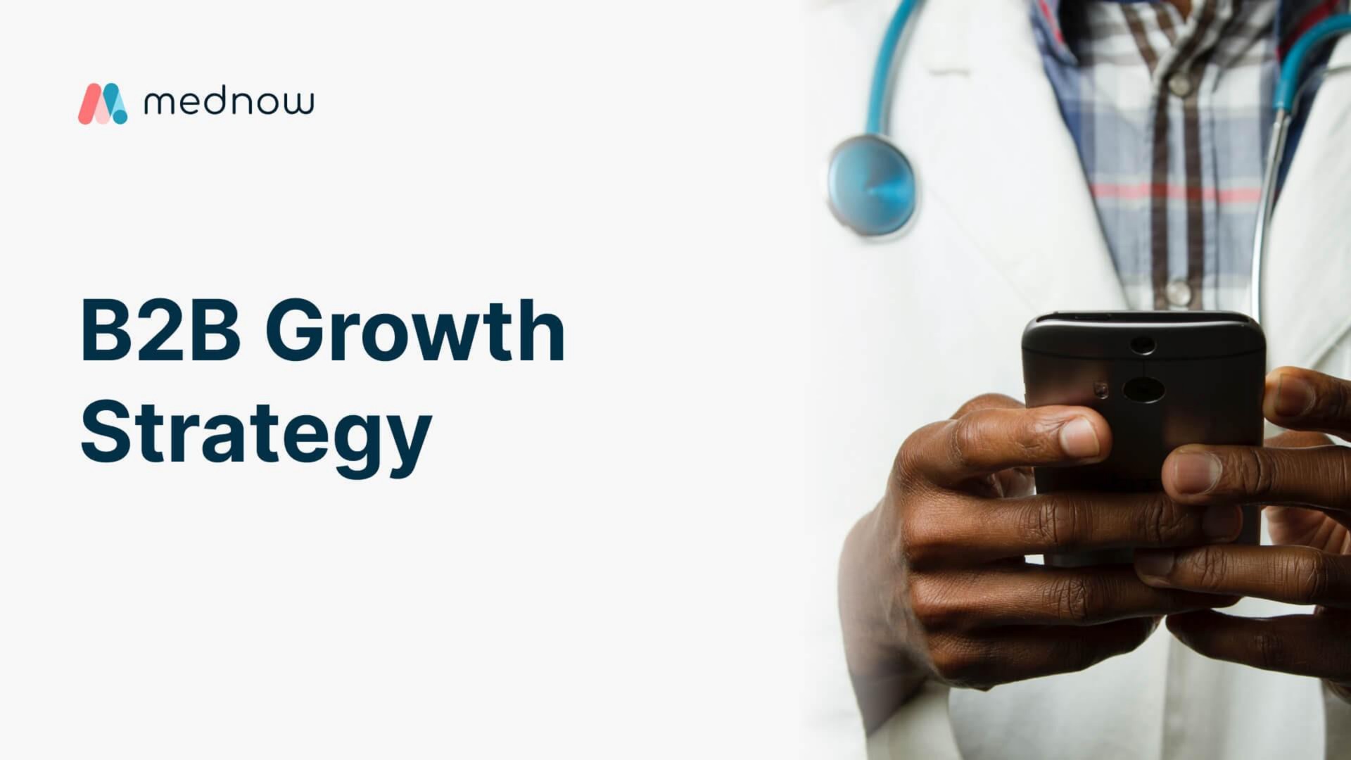 growth strategy | Mednow