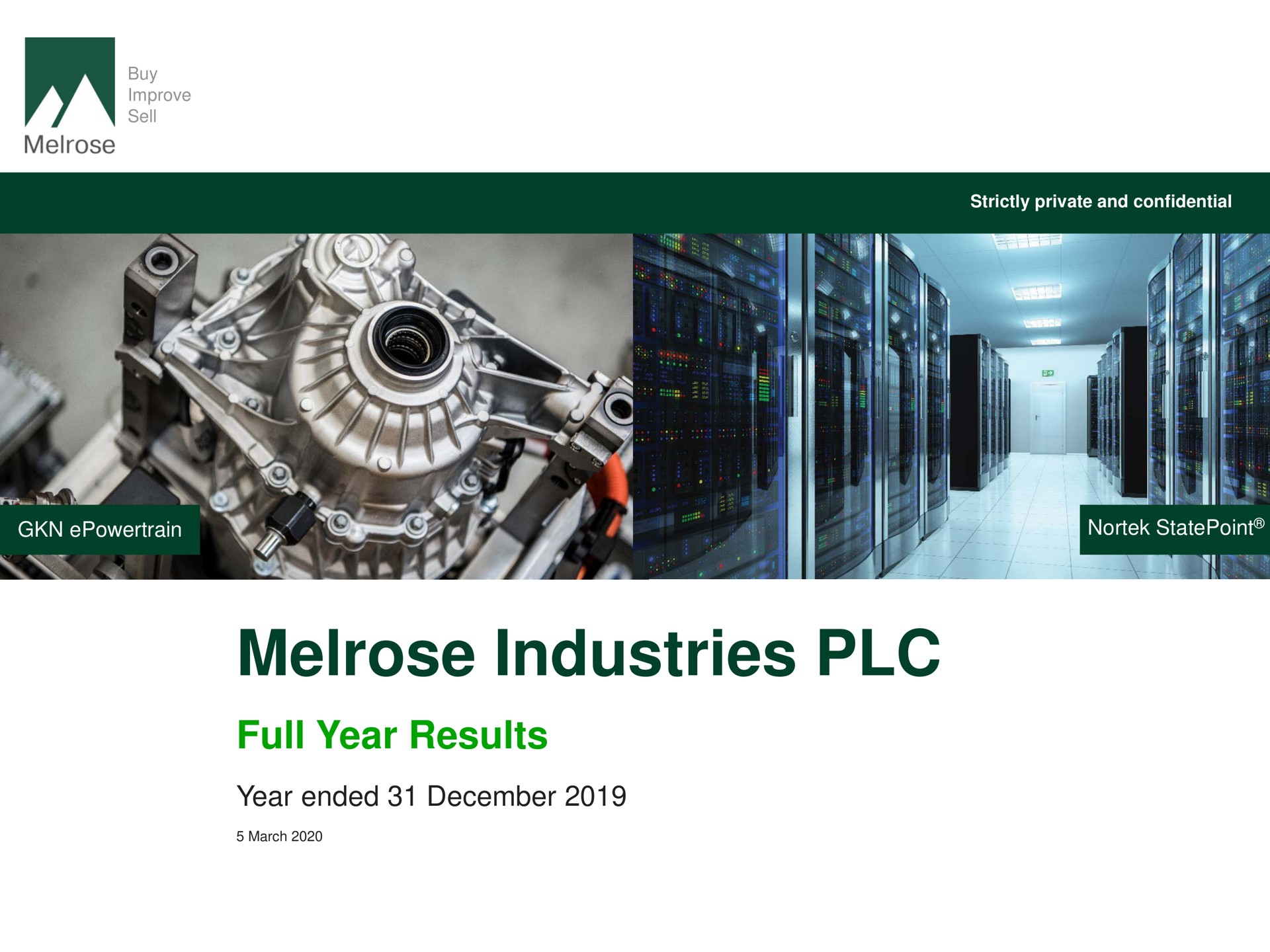 industries full year results year ended | Melrose