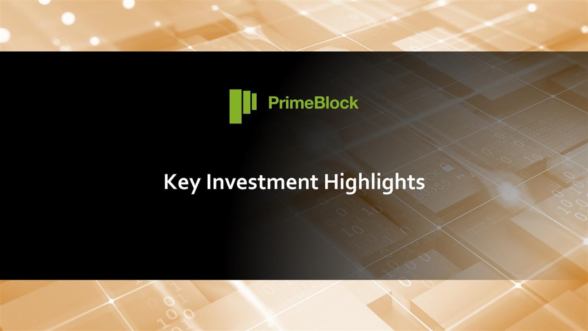 key investment highlights | Prime Blockchain