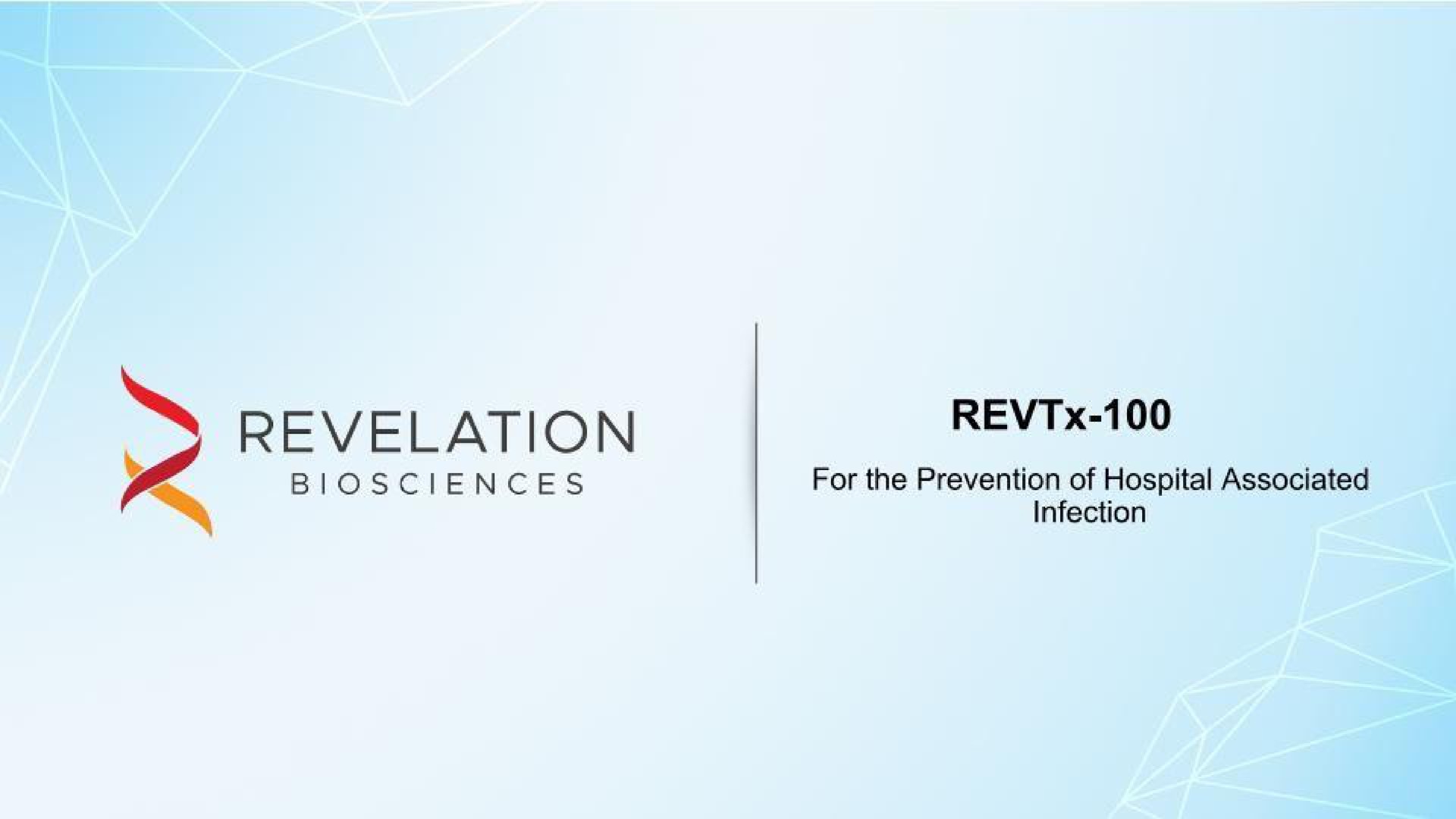 revelation rev for the prevention of hospital associated | Revelation Biosciences