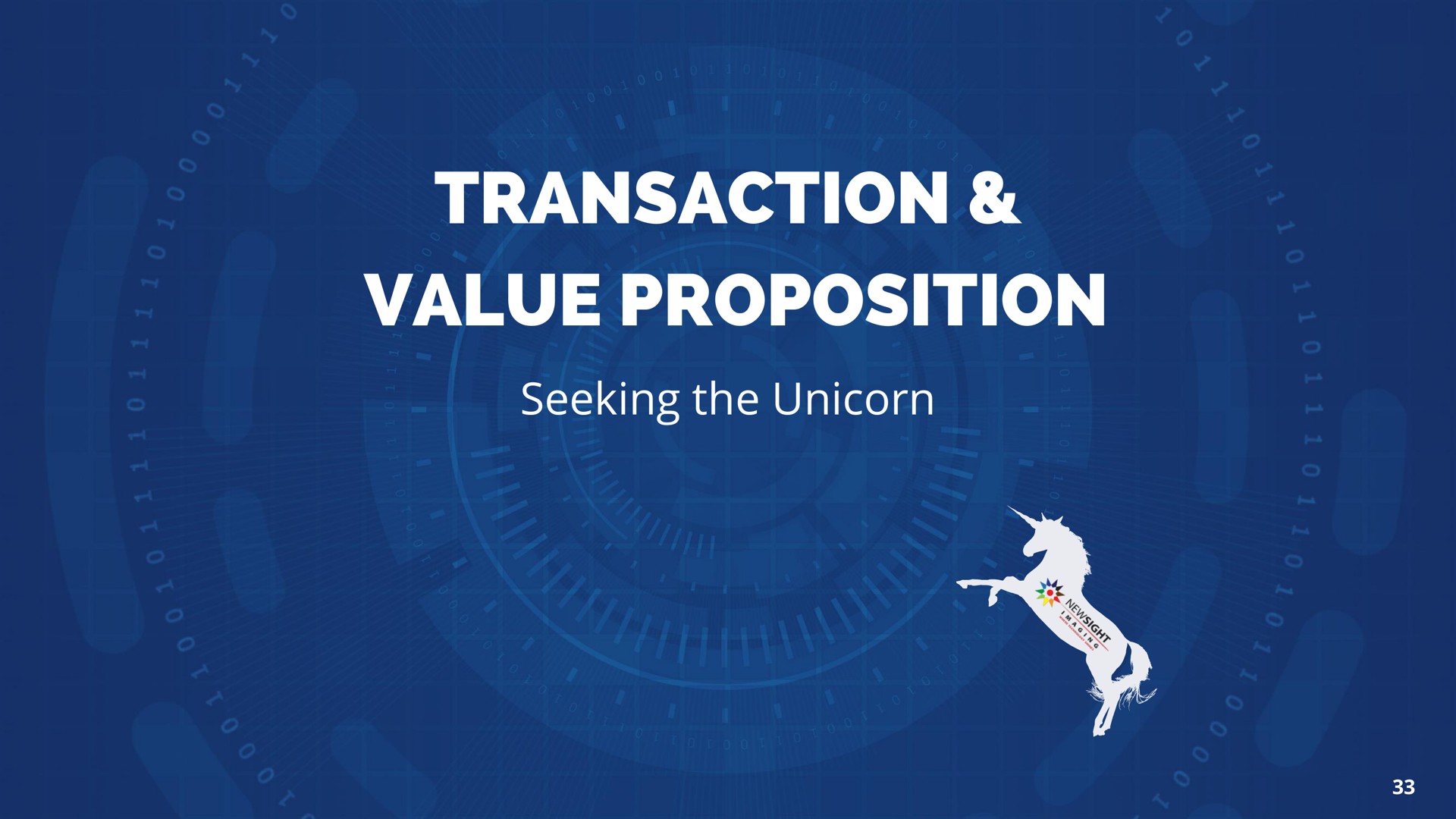 transaction value proposition seeking the unicorn | Newsight Imaging