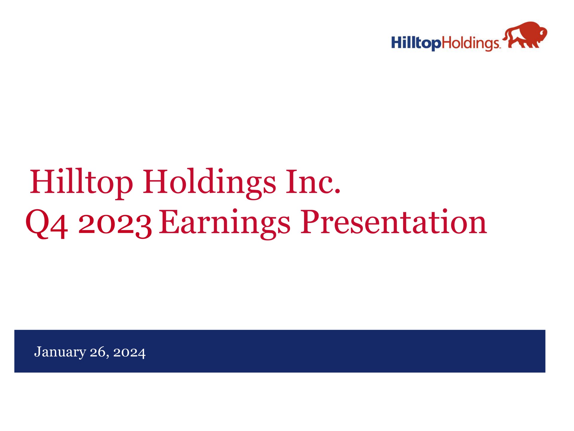 hilltop holdings earnings presentation | Hilltop Holdings