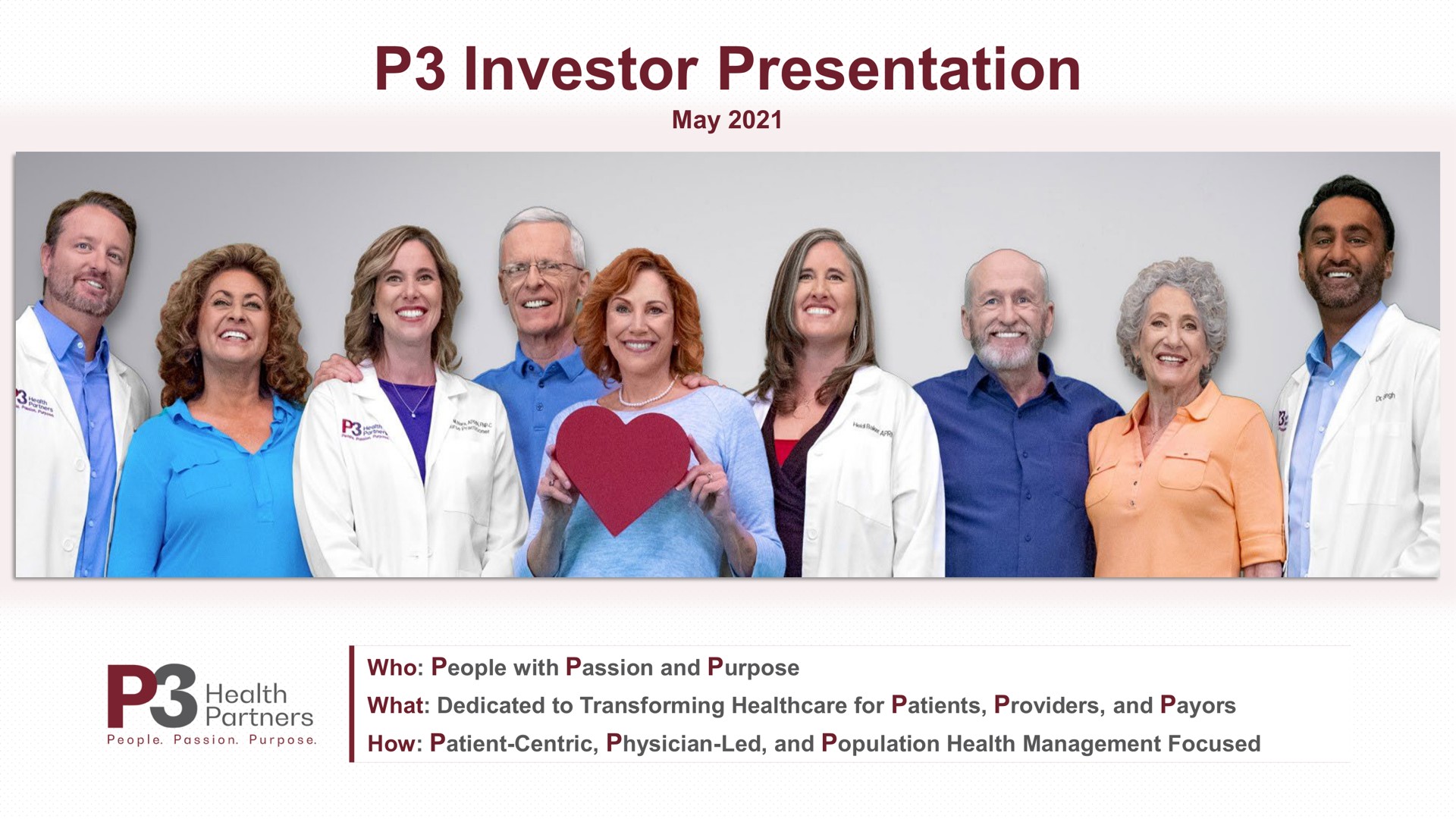 investor presentation may | P3 Health Partners
