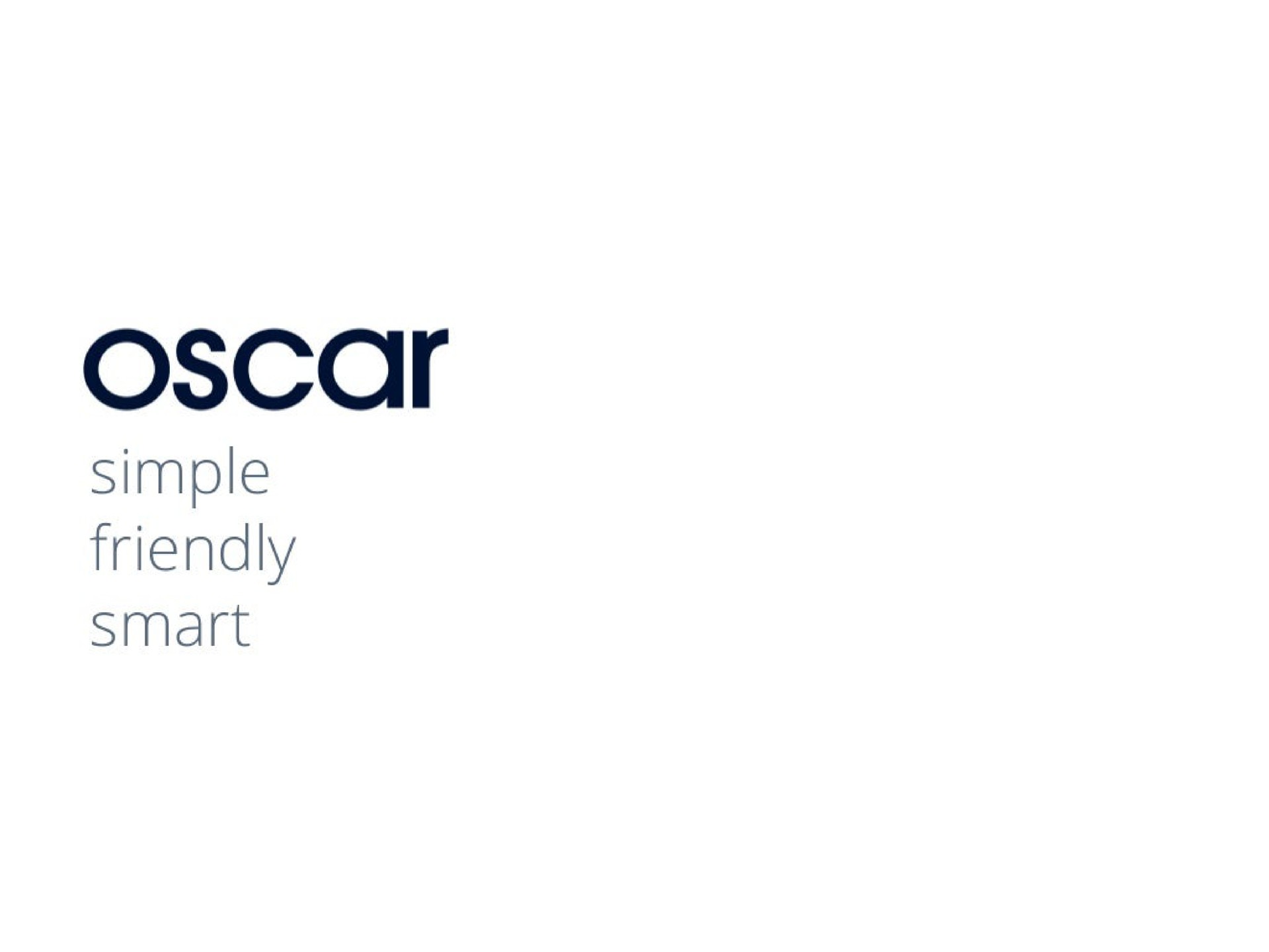 simple friendly smart | Oscar Health