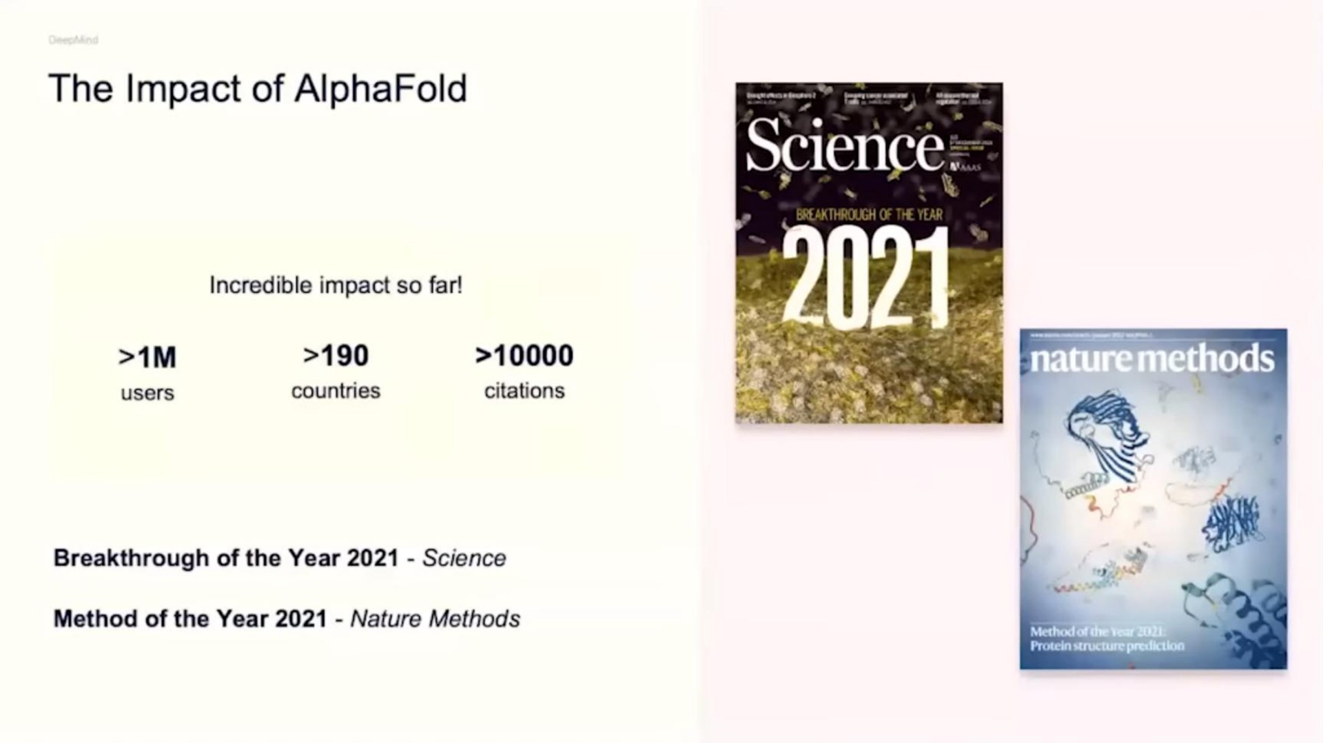 the impact of science incredible impact so far users countries citations method of the year nature methods breakthrough of the year science | DeepMind