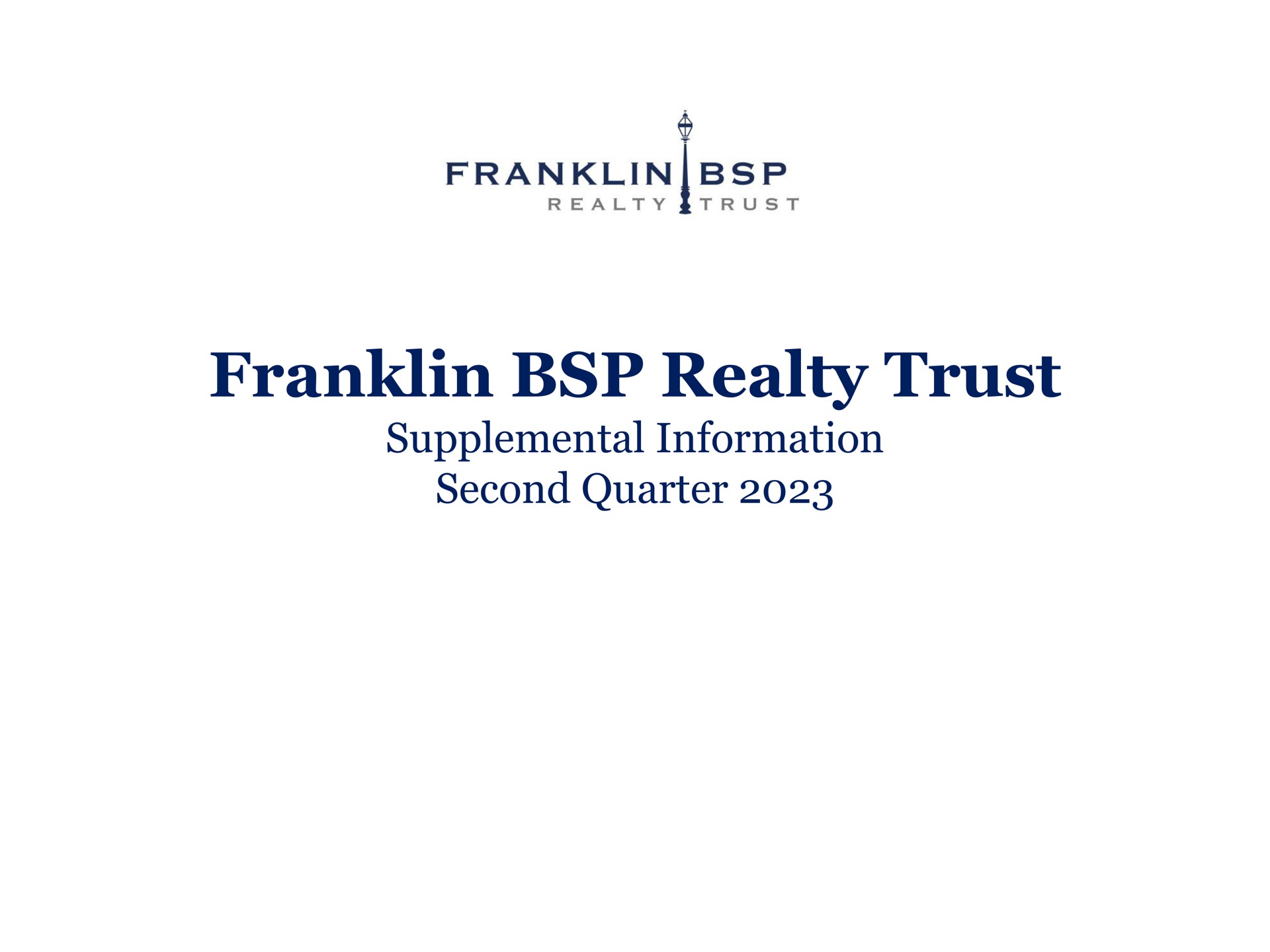 franklin realty trust supplemental information second quarter | Franklin BSP Realty Trust