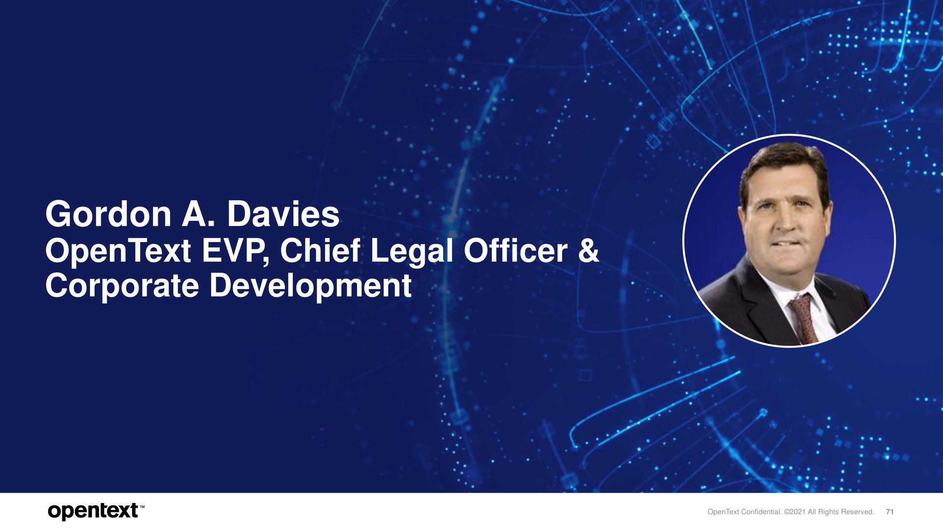 a davies chief legal officer corporate development | OpenText