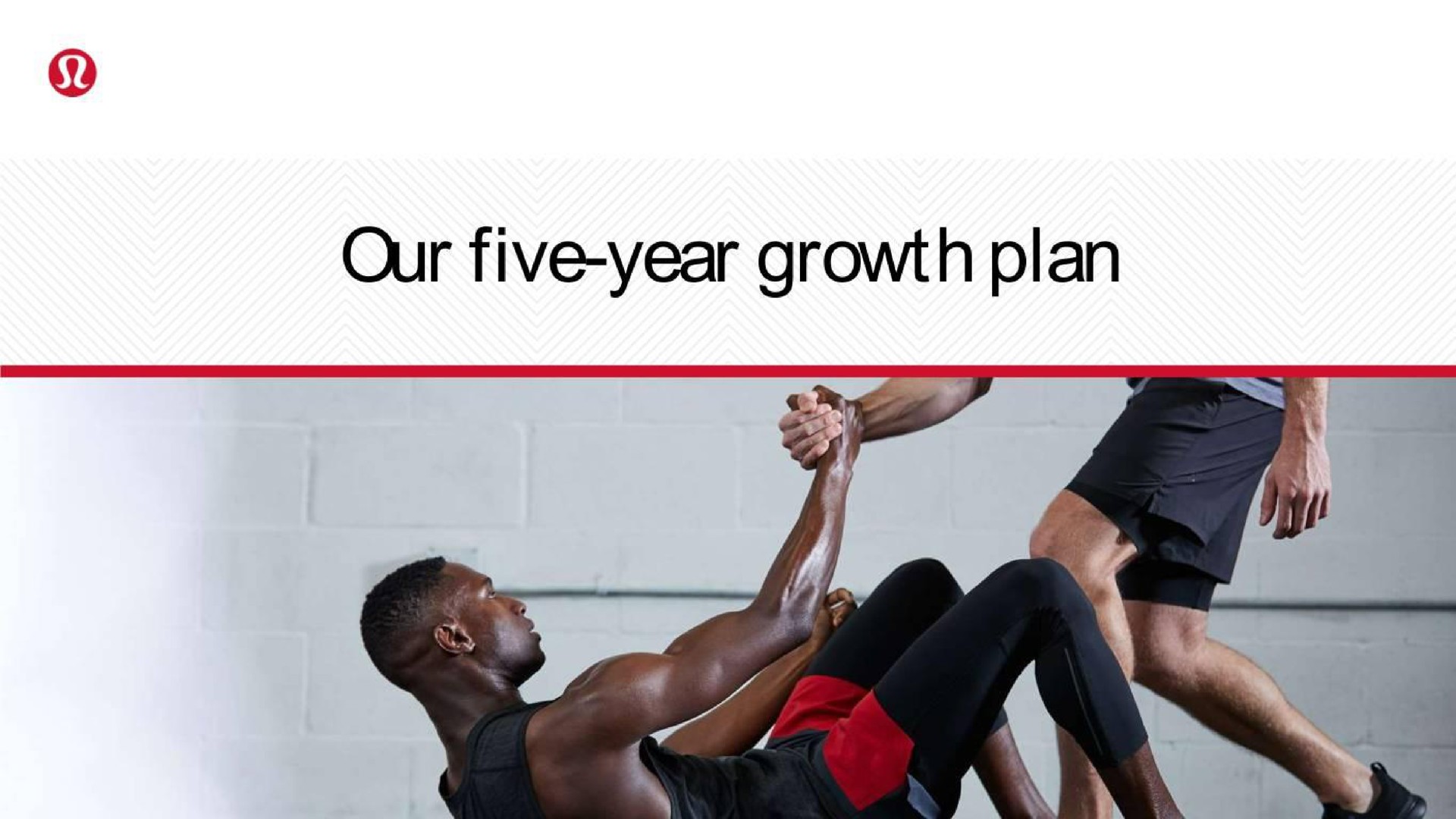 our five year growth plan | Lululemon