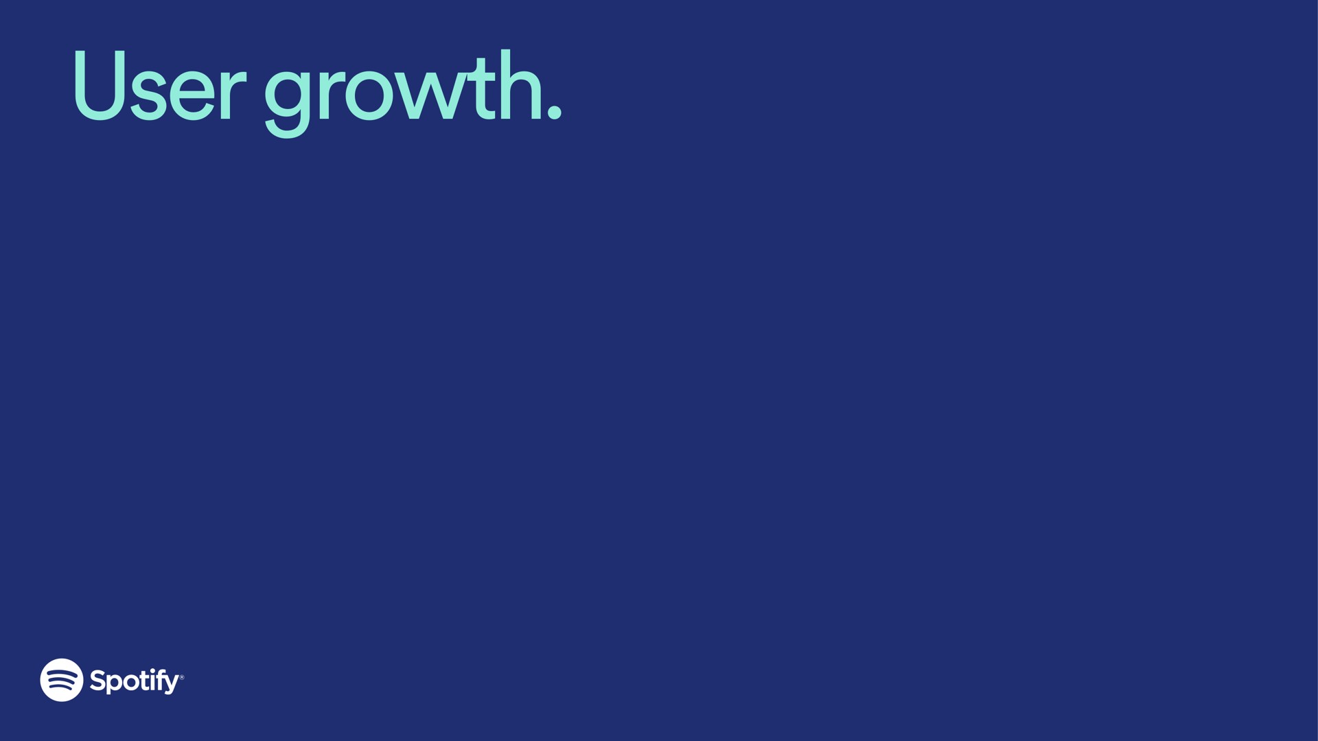 user growth | Spotify