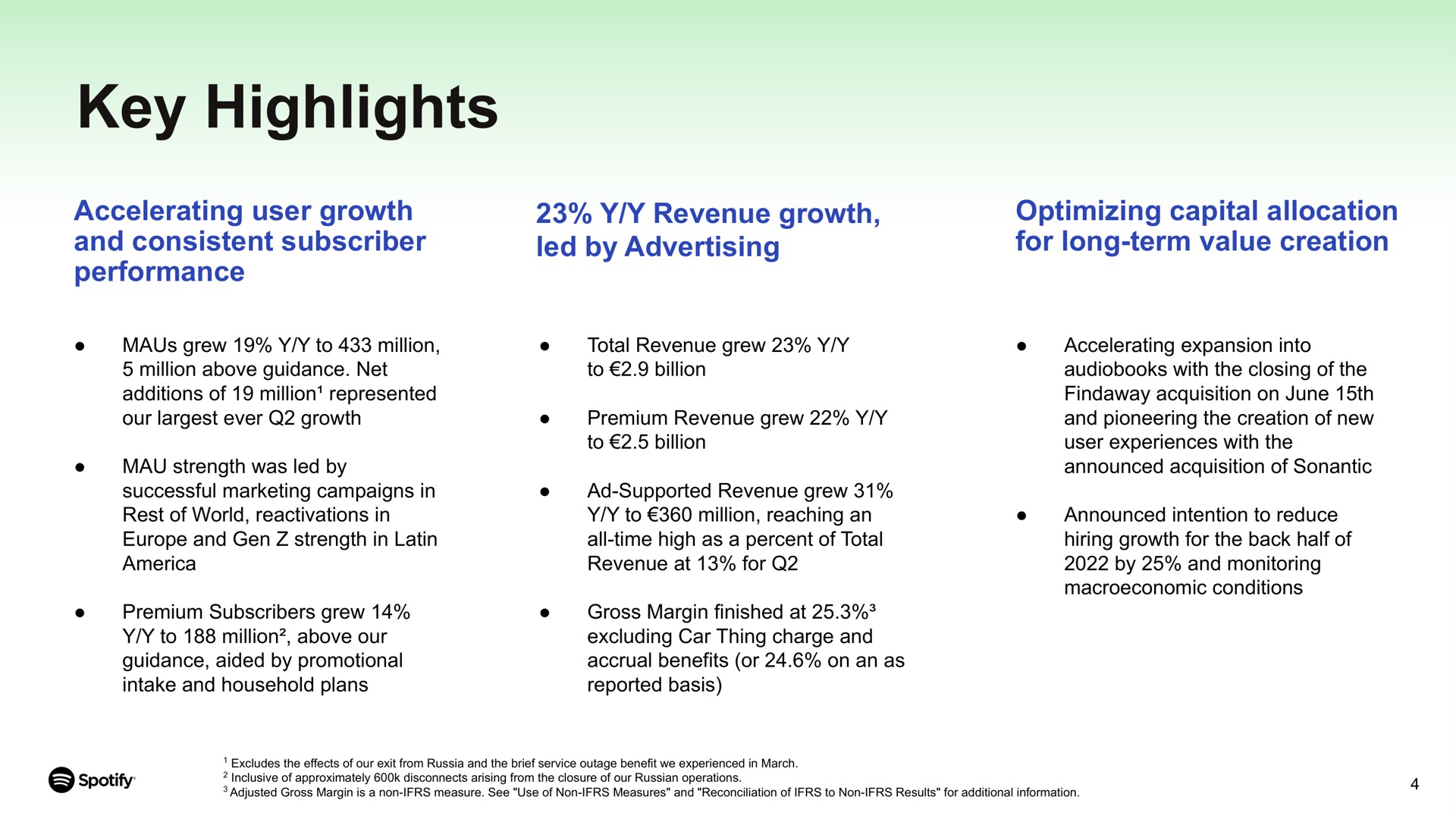 key highlights accelerating user growth and consistent subscriber performance revenue growth led by advertising optimizing capital allocation for long term value creation | Spotify