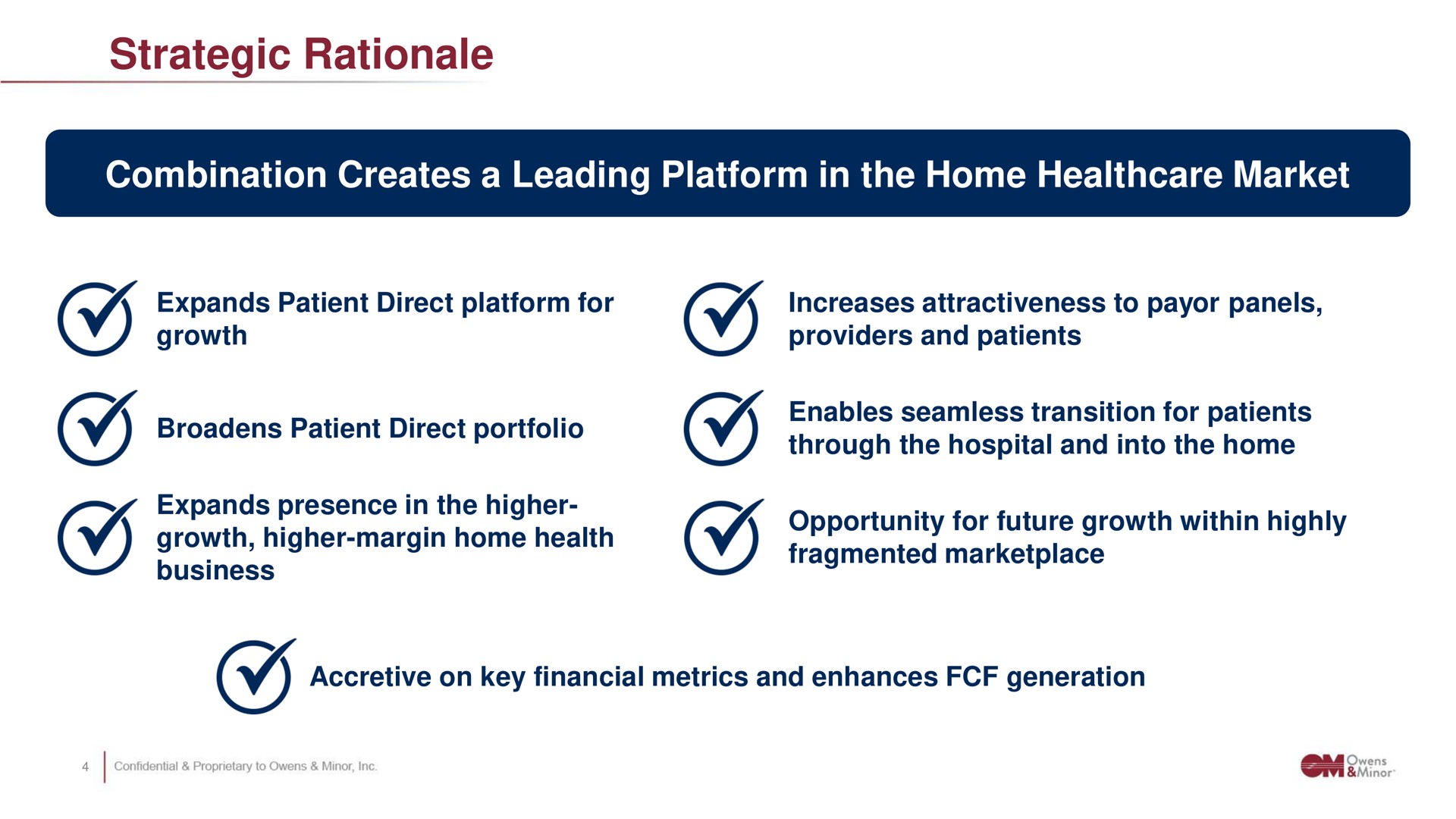 strategic rationale combination creates a leading platform in the home market | Owens&Minor