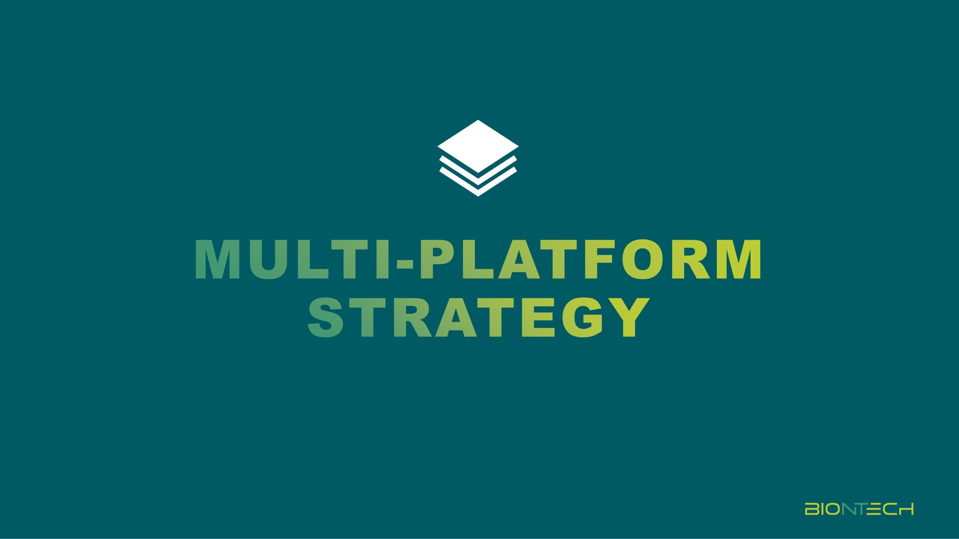 a platform strategy set | BioNTech