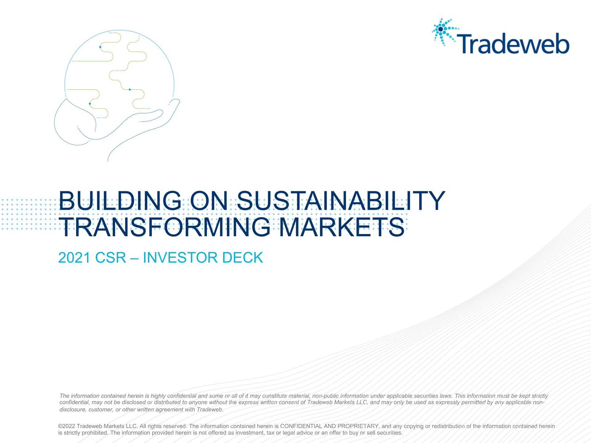 building on transforming markets investor deck | Tradeweb