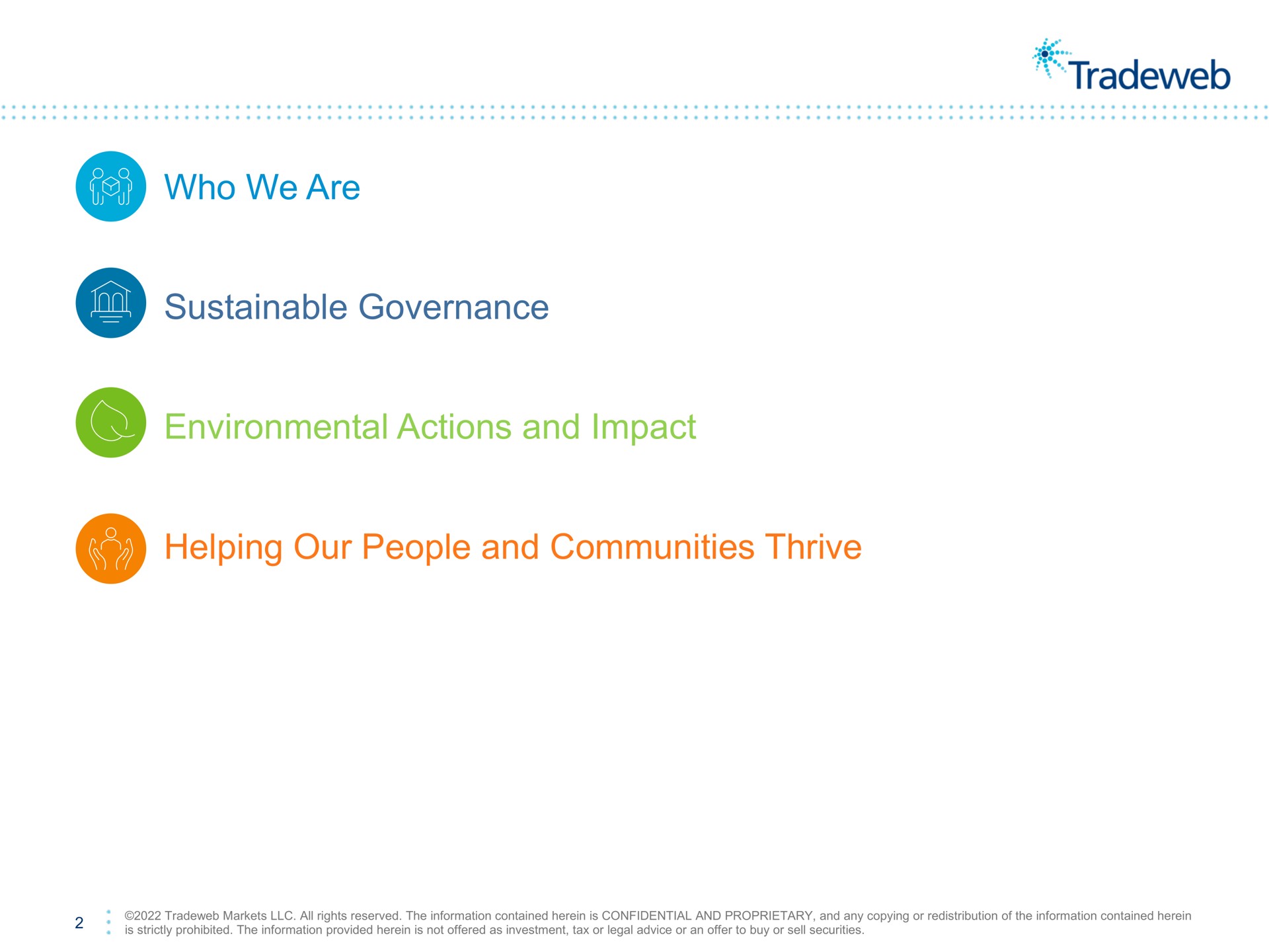 who we are sustainable governance environmental actions and impact helping our people and communities thrive | Tradeweb