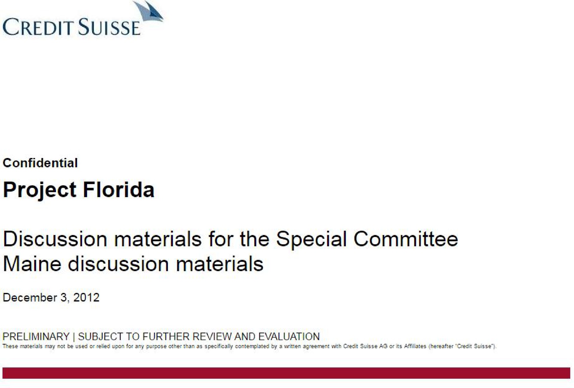 credit project discussion materials for the special committee discussion materials | Credit Suisse