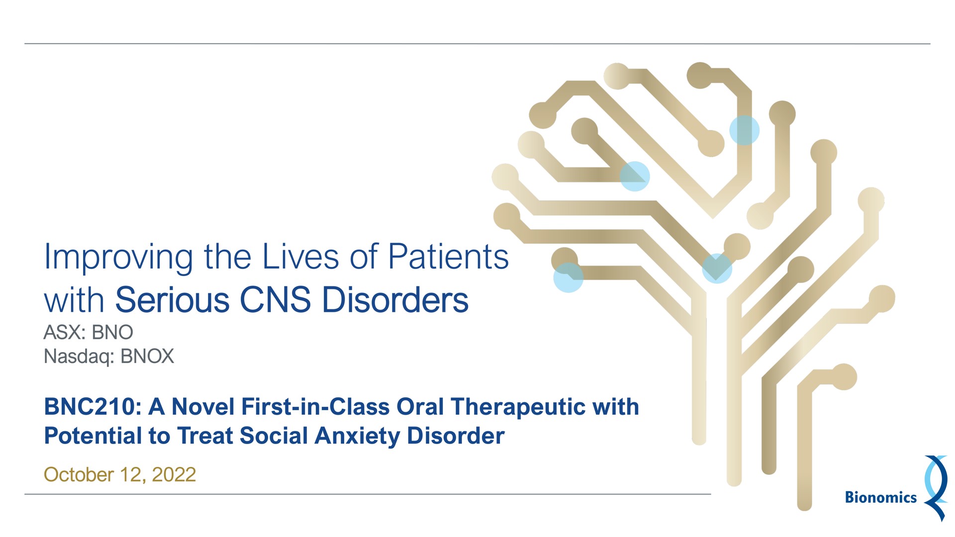 improving the lives of patients with serious disorders | Bionomics