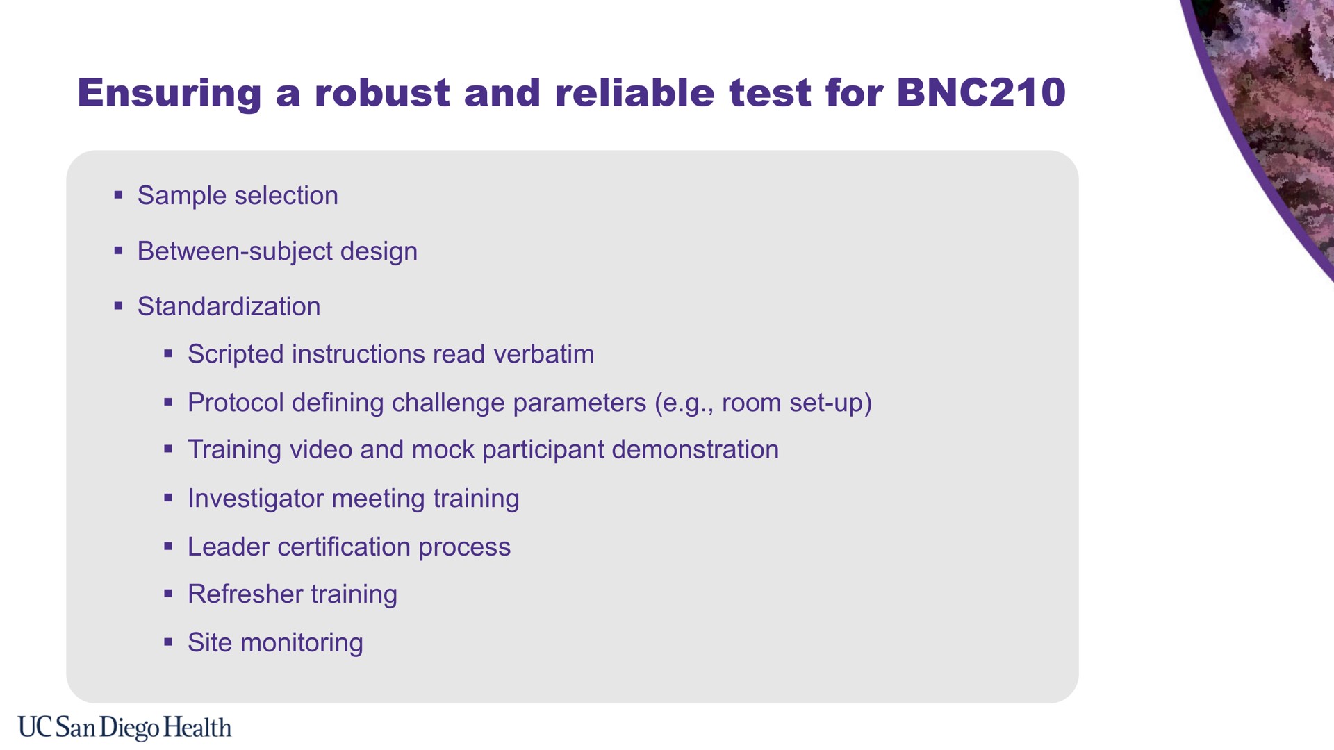 ensuring a robust and reliable test for | Bionomics