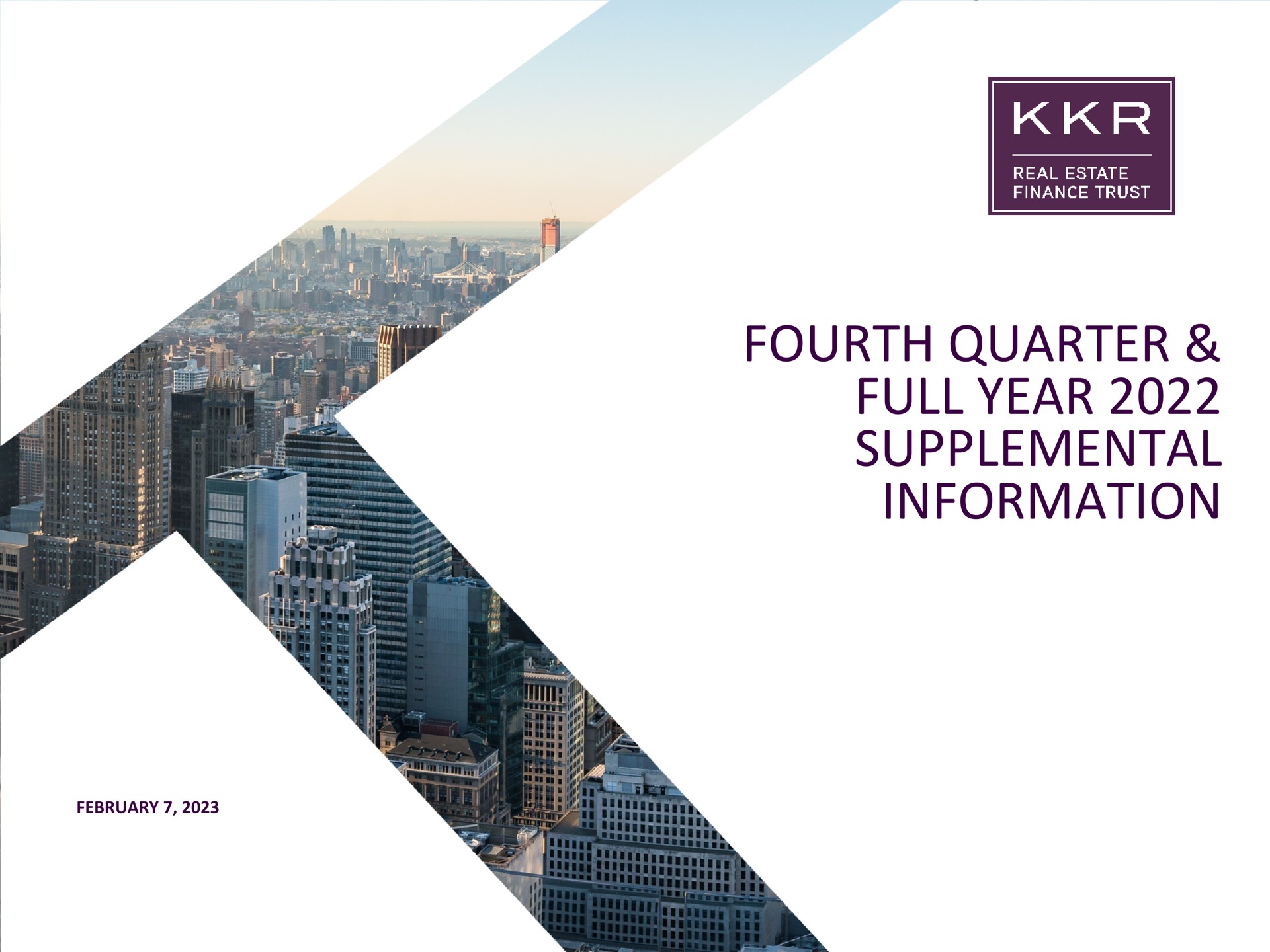 fourth quarter full year supplemental information | KKR Real Estate Finance Trust