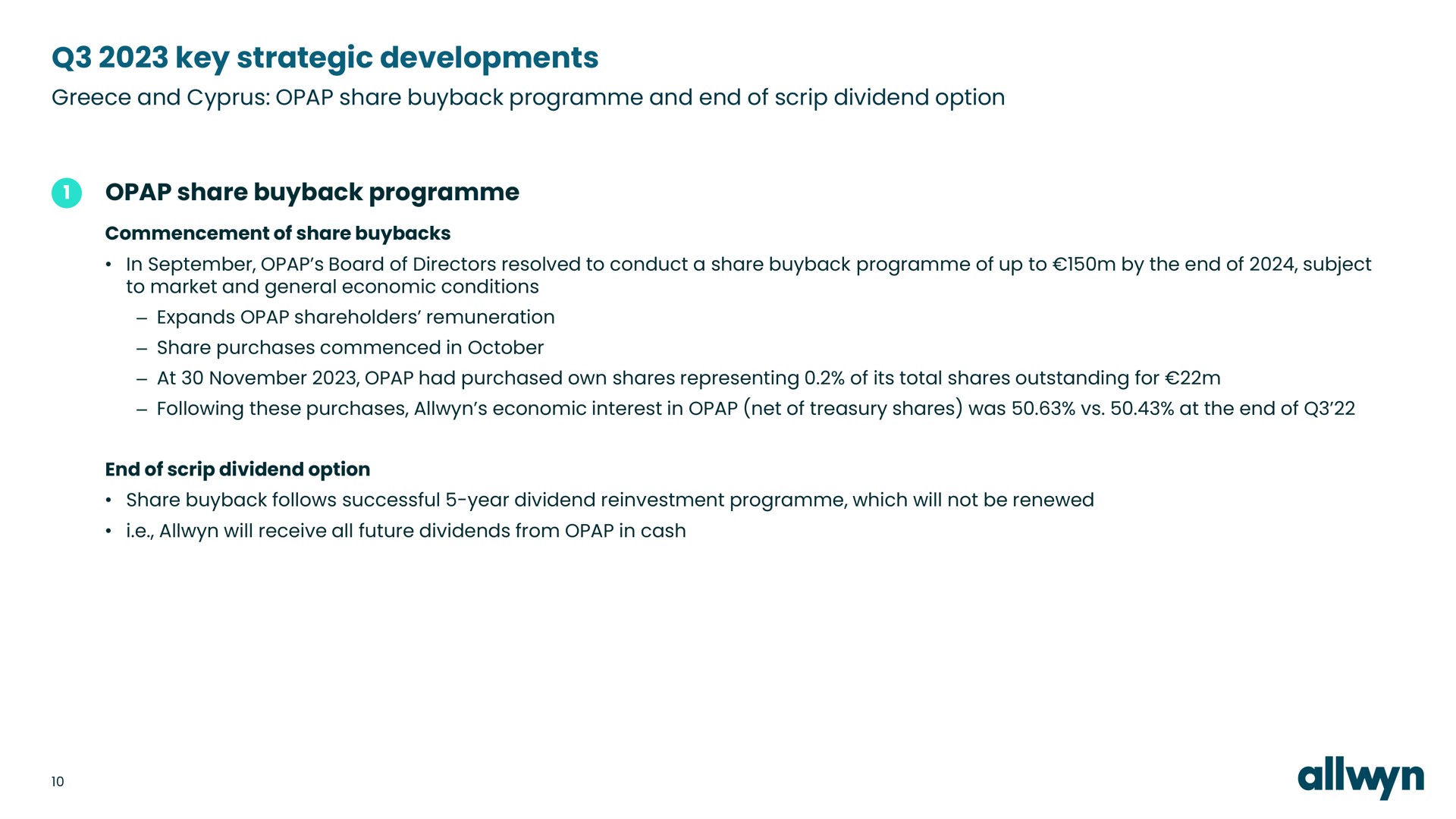 key strategic developments and share and end of scrip dividend option share | Allwyn