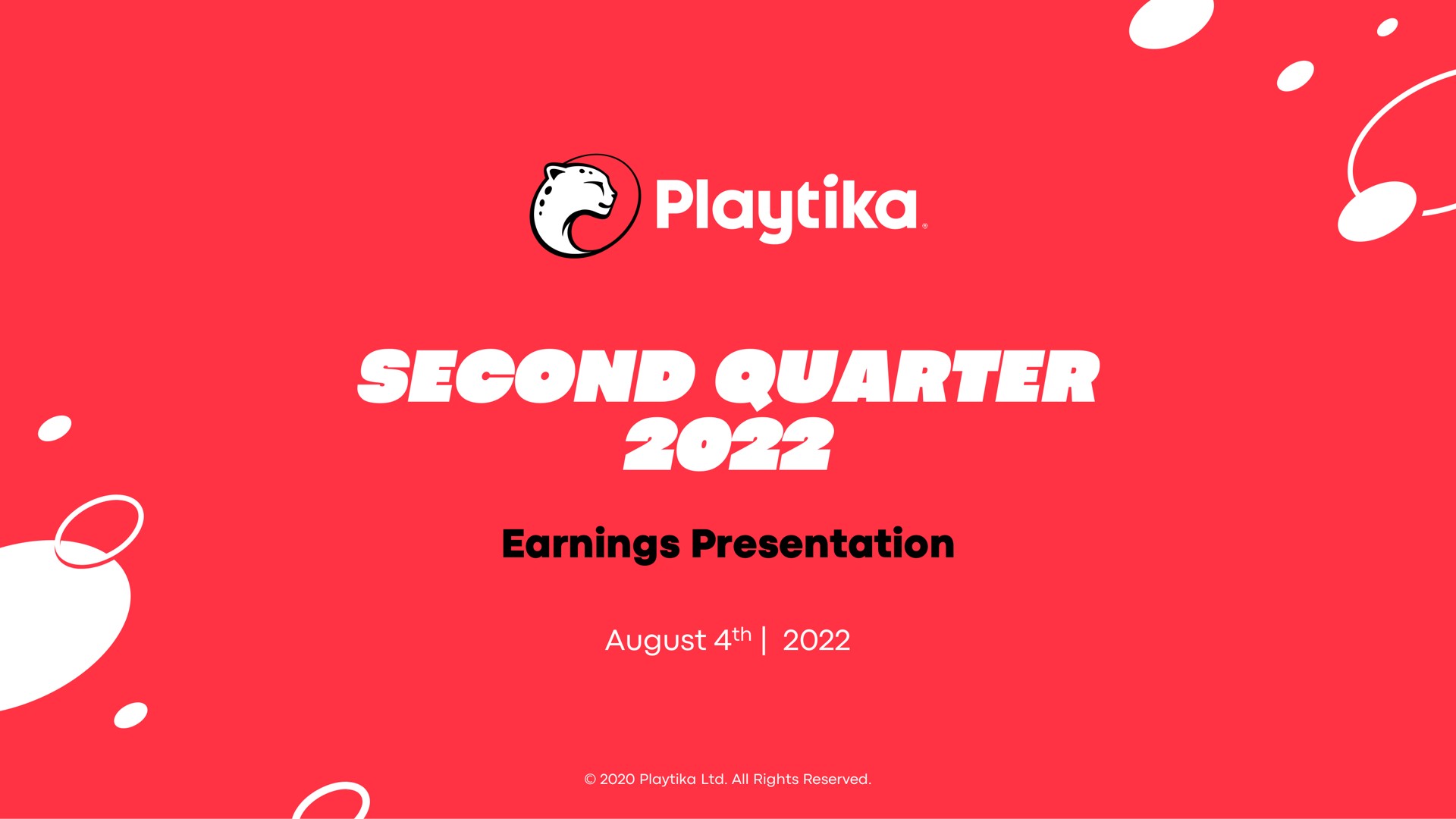 second quarter august | Playtika