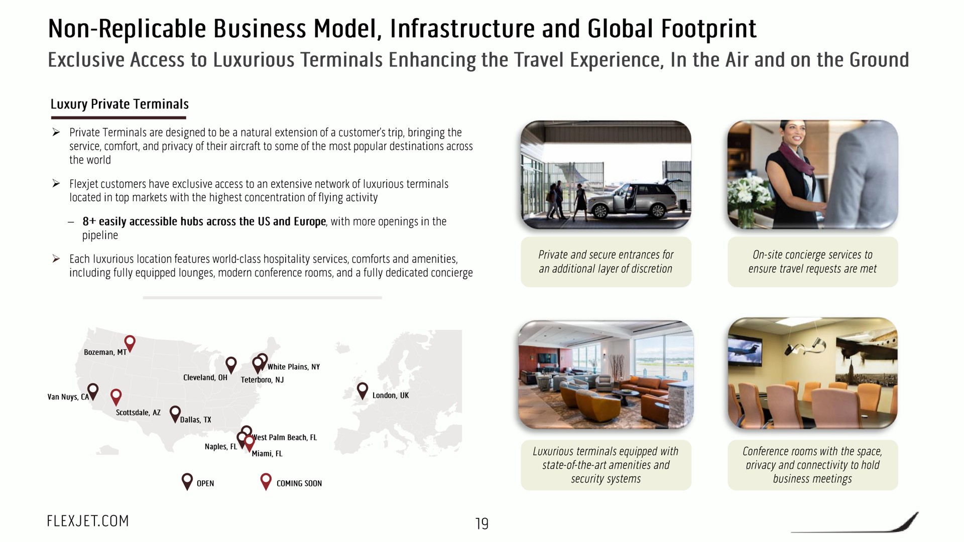 non business model infrastructure and global footprint exclusive access to luxurious terminals enhancing the travel experience in the air and on the ground | FlexJet